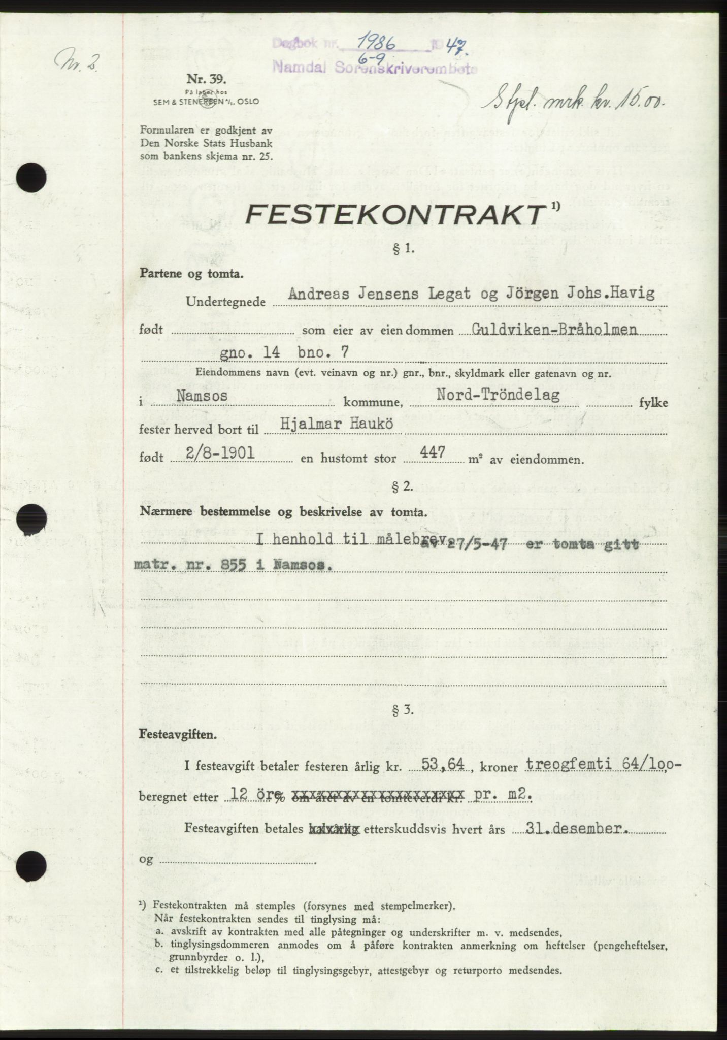 Namdal sorenskriveri, SAT/A-4133/1/2/2C: Pantebok nr. -, 1947-1947, Dagboknr: 1986/1947