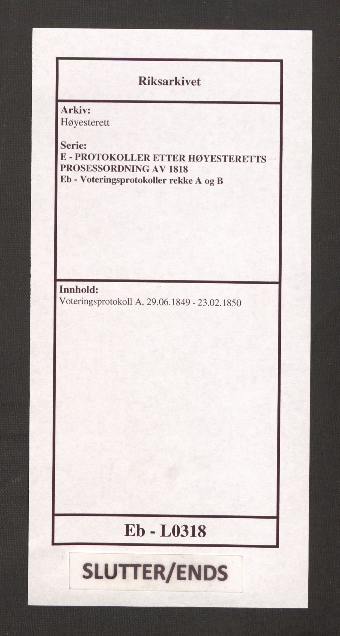 Høyesterett, AV/RA-S-1002/E/Eb/Ebb/L0044/0001: Voteringsprotokoller / Voteringsprotokoll, 1850-1851