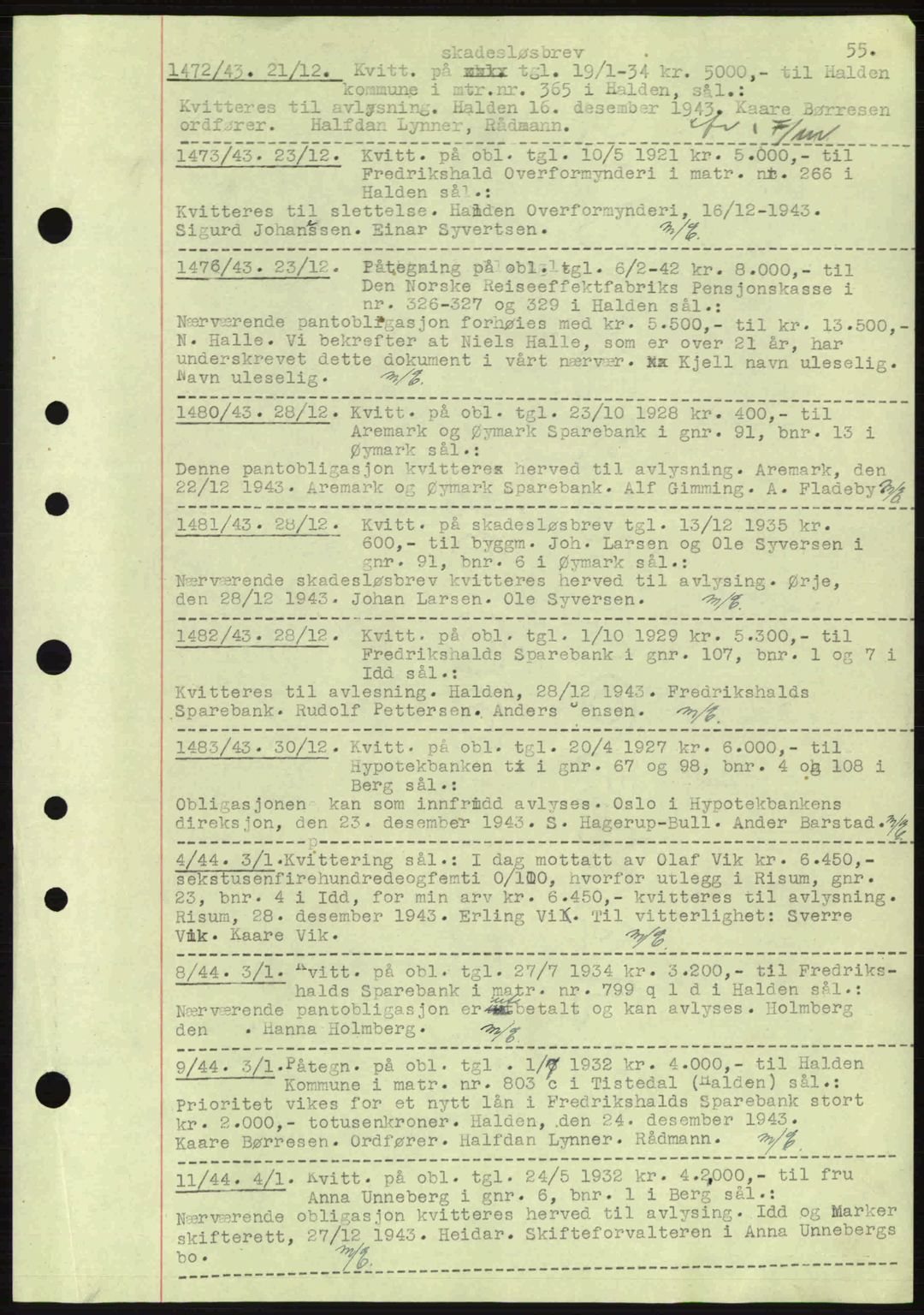 Idd og Marker sorenskriveri, AV/SAO-A-10283/G/Gb/Gbc/L0002: Pantebok nr. B4-9a, 1939-1945, Dagboknr: 1472/1943