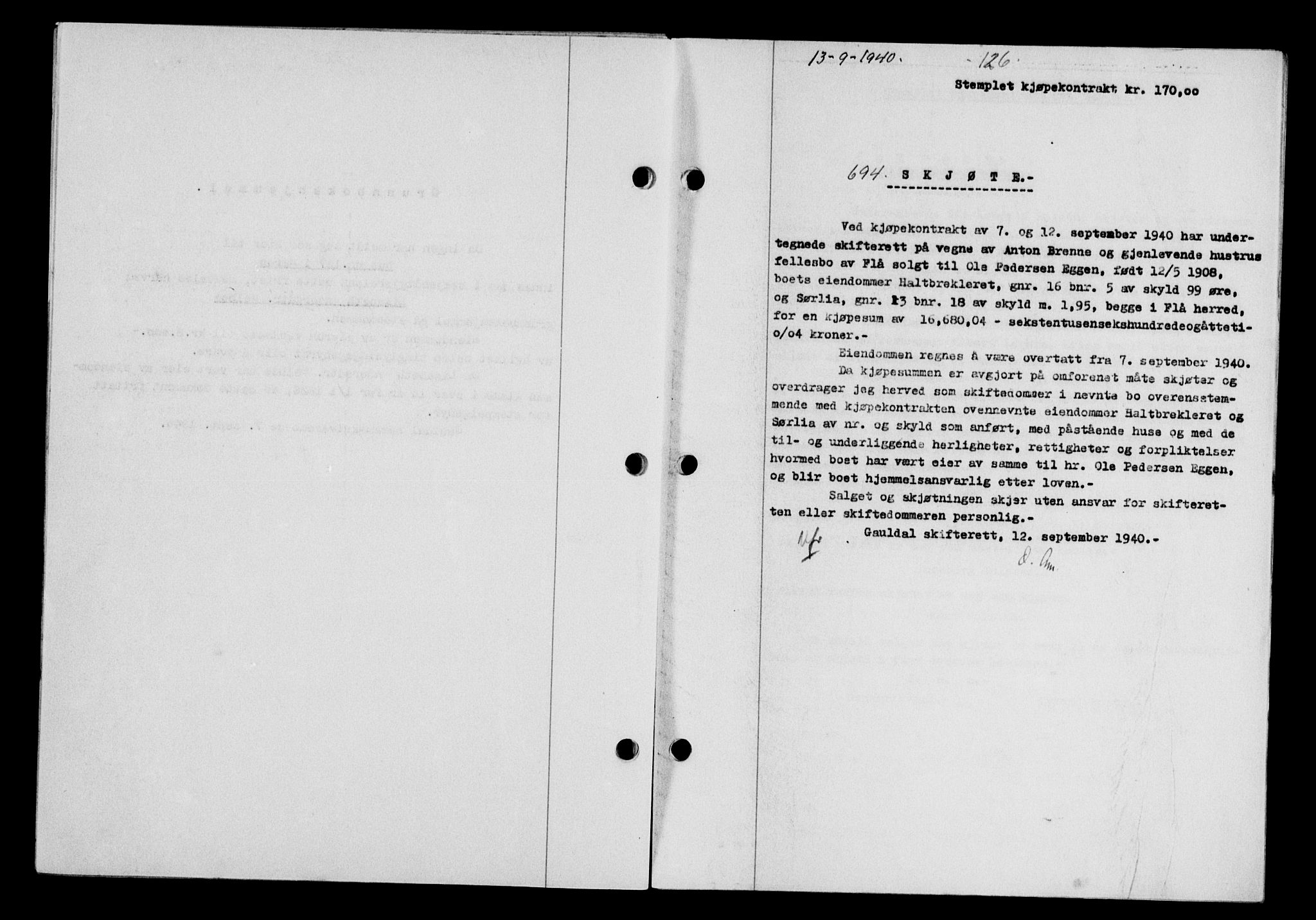 Gauldal sorenskriveri, SAT/A-0014/1/2/2C/L0052: Pantebok nr. 57, 1940-1941, Dagboknr: 694/1940