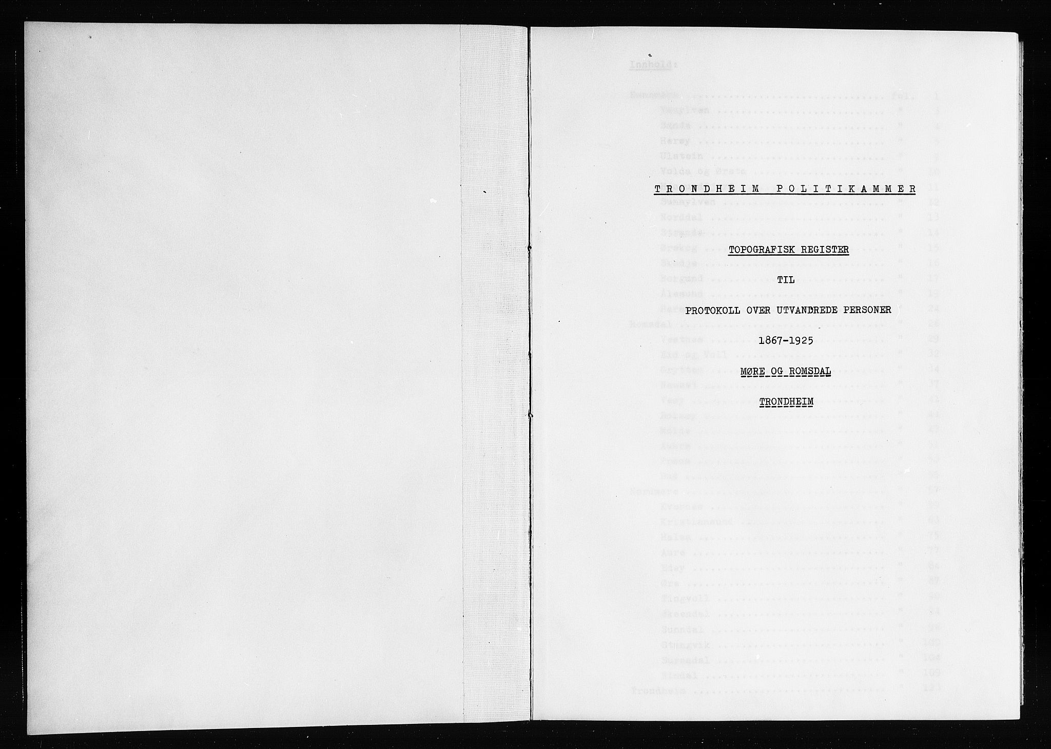 Trondheim politikammer, SAT/A-1887/1/32/L0019/0017: Registre til emigrantprotokollene / Topografisk register: Møre og Romsdal, 1867-1925