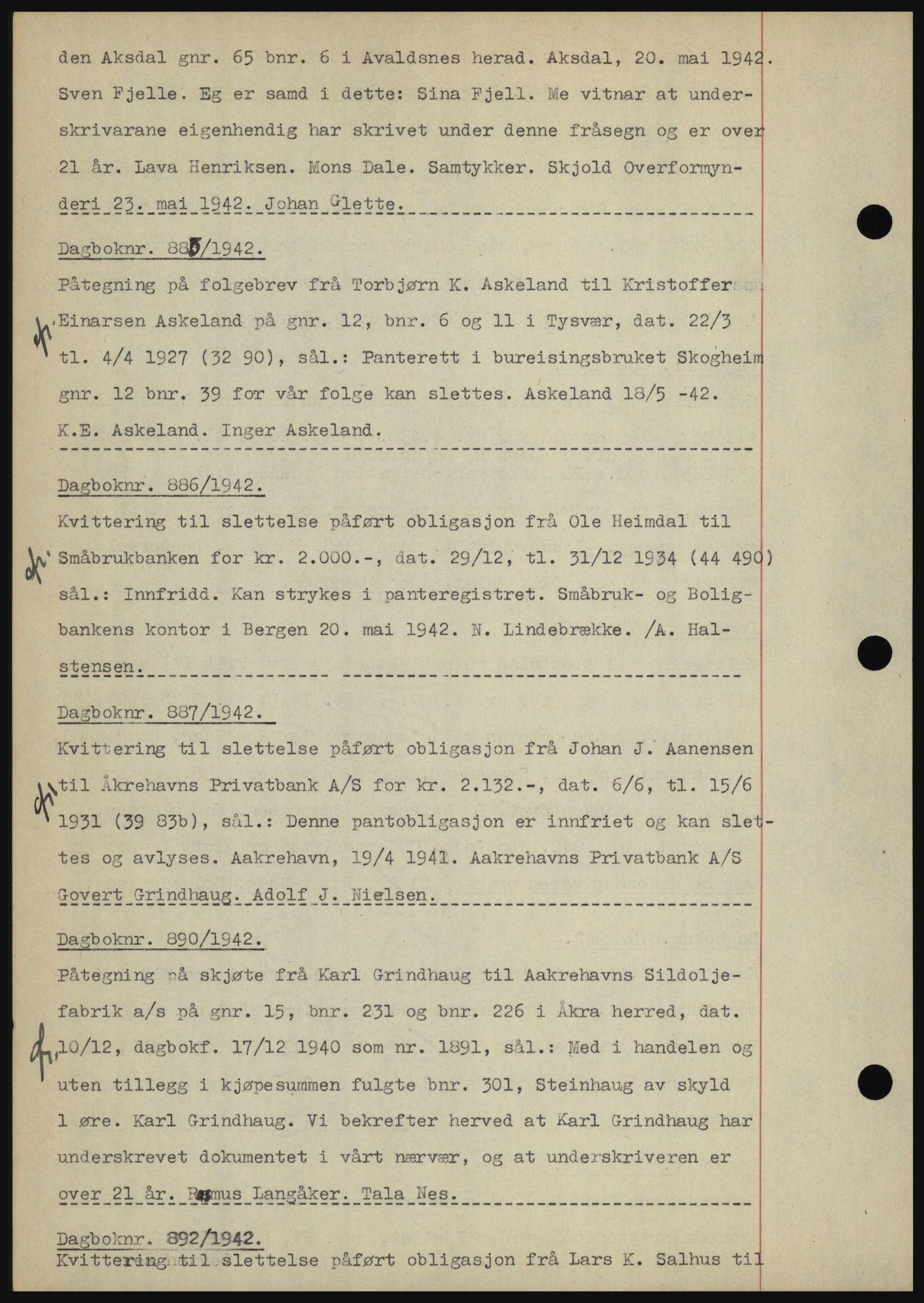Karmsund sorenskriveri, SAST/A-100311/01/II/IIBBE/L0008: Pantebok nr. B 54, 1942-1943, Dagboknr: 885/1942