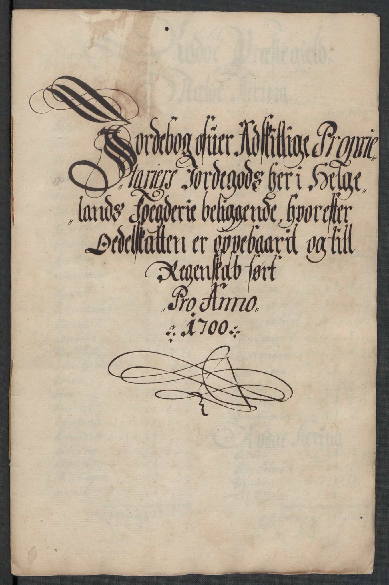 Rentekammeret inntil 1814, Reviderte regnskaper, Fogderegnskap, AV/RA-EA-4092/R65/L4507: Fogderegnskap Helgeland, 1699-1701, s. 243