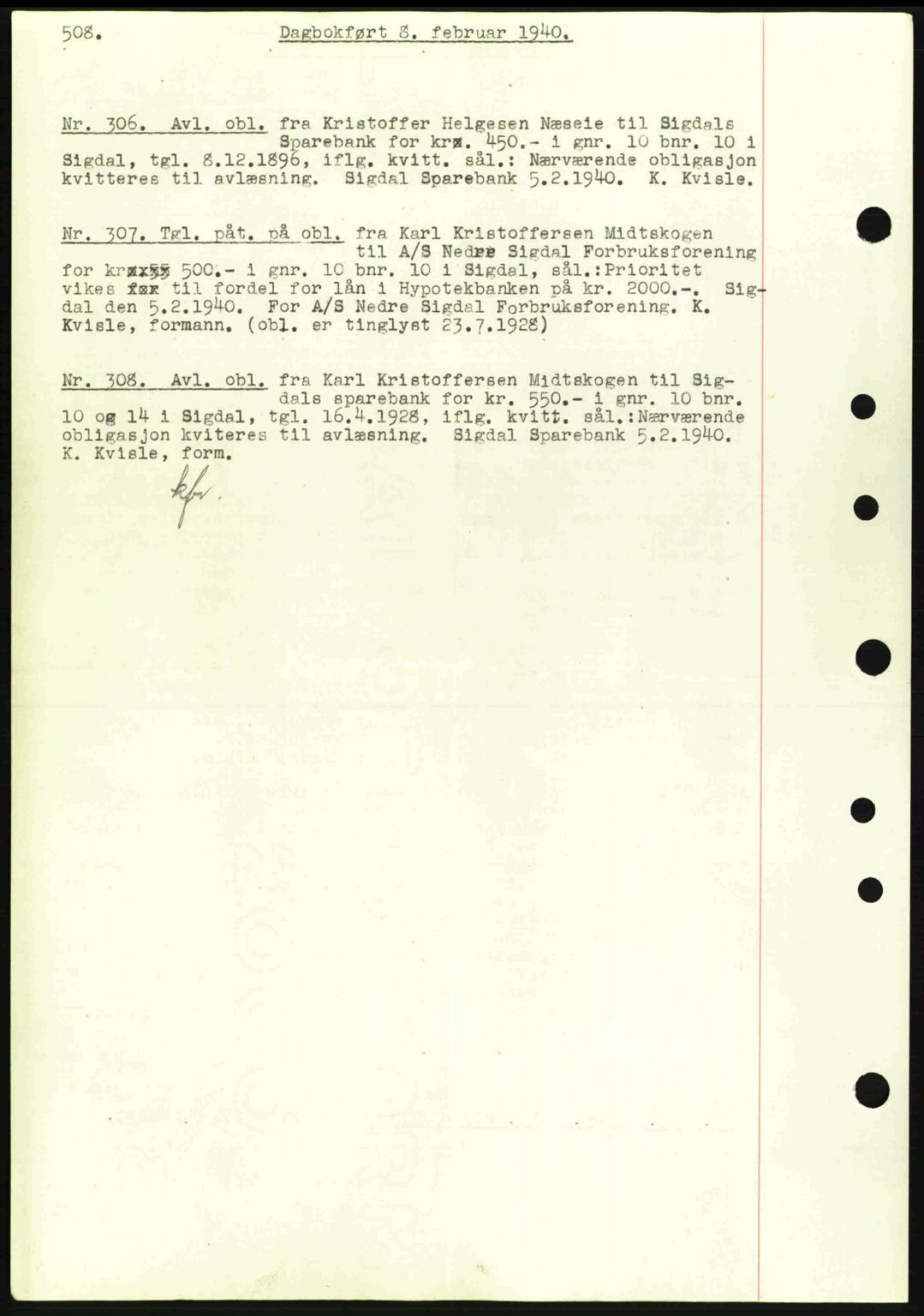 Eiker, Modum og Sigdal sorenskriveri, SAKO/A-123/G/Ga/Gab/L0041: Pantebok nr. A11, 1939-1940, Dagboknr: 306/1940