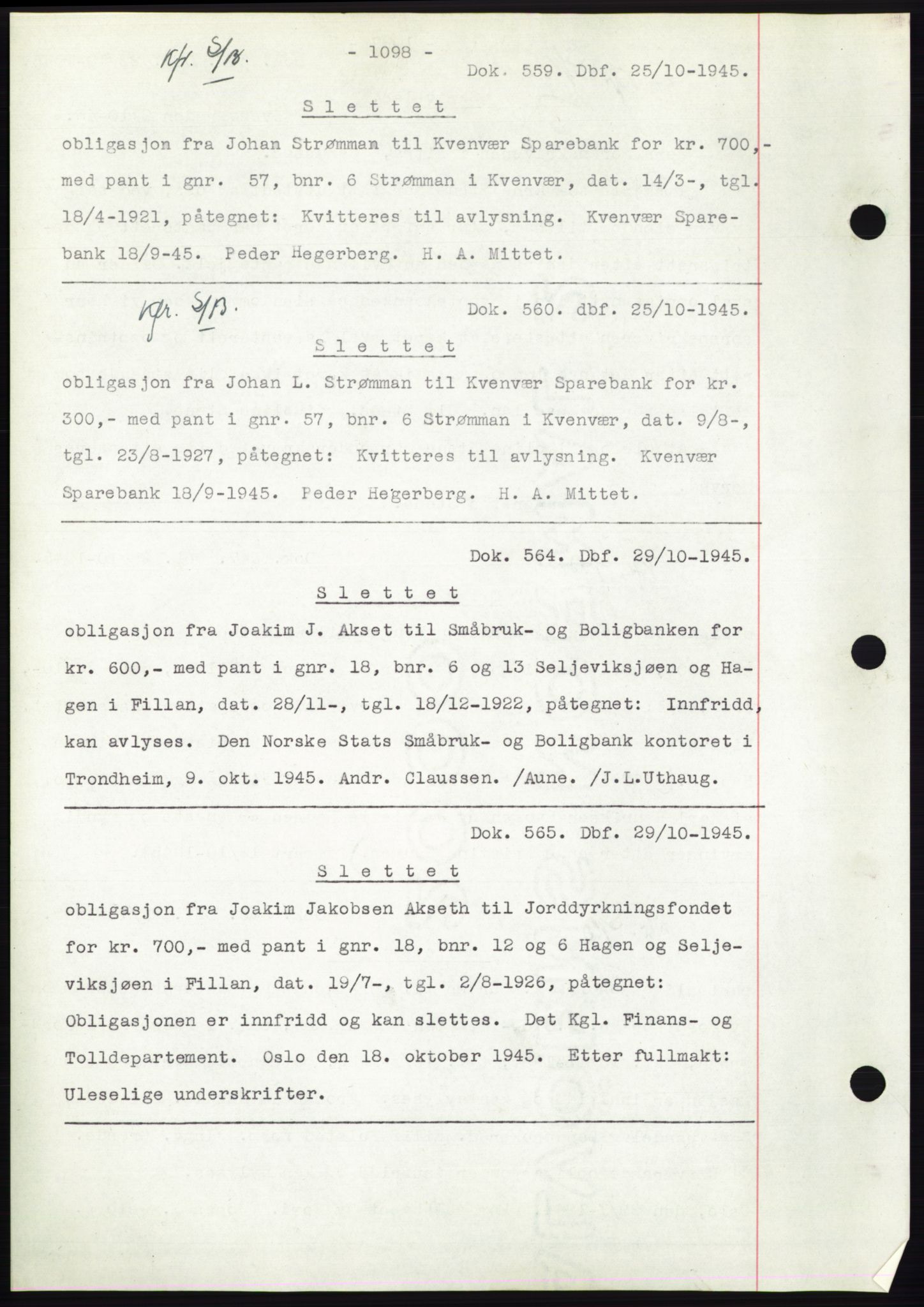 Hitra sorenskriveri, AV/SAT-A-0018/2/2C/2Ca: Pantebok nr. C1, 1936-1945, Dagboknr: 559/1945