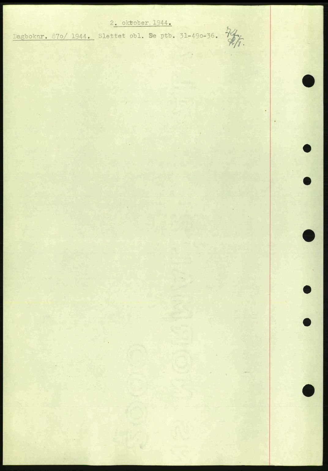Nedenes sorenskriveri, SAK/1221-0006/G/Gb/Gba/L0052: Pantebok nr. A6a, 1944-1945, Dagboknr: 870/1944