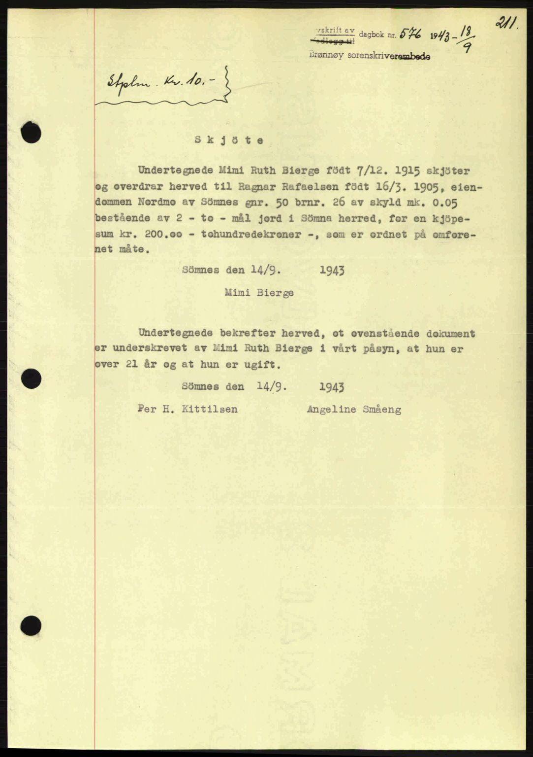 Brønnøy sorenskriveri, SAT/A-4170/1/2/2C: Pantebok nr. 23, 1943-1944, Dagboknr: 576/1943
