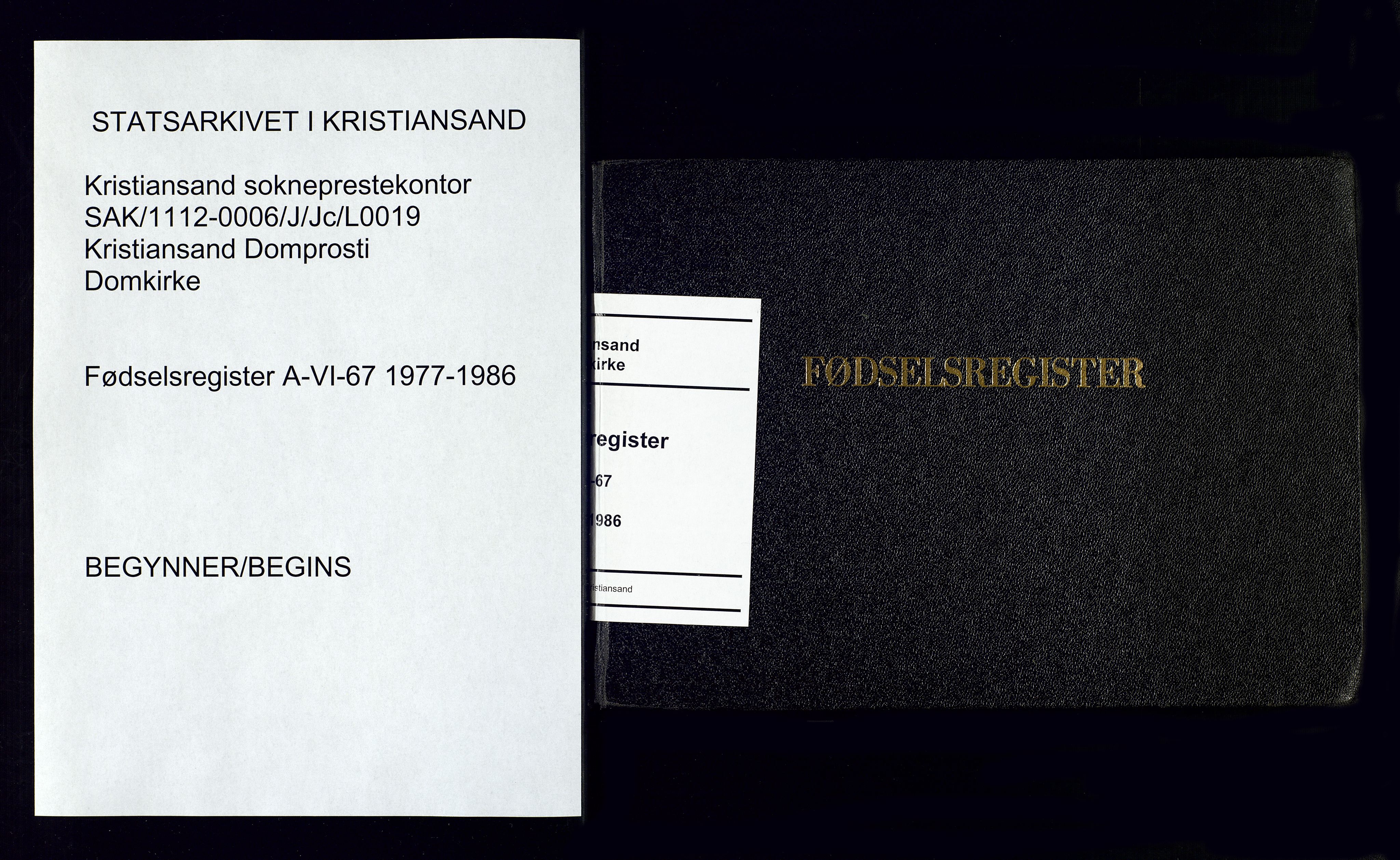 Kristiansand domprosti, SAK/1112-0006/J/Jc/L0019: Fødselsregister nr. A-VI-67, 1977-1986
