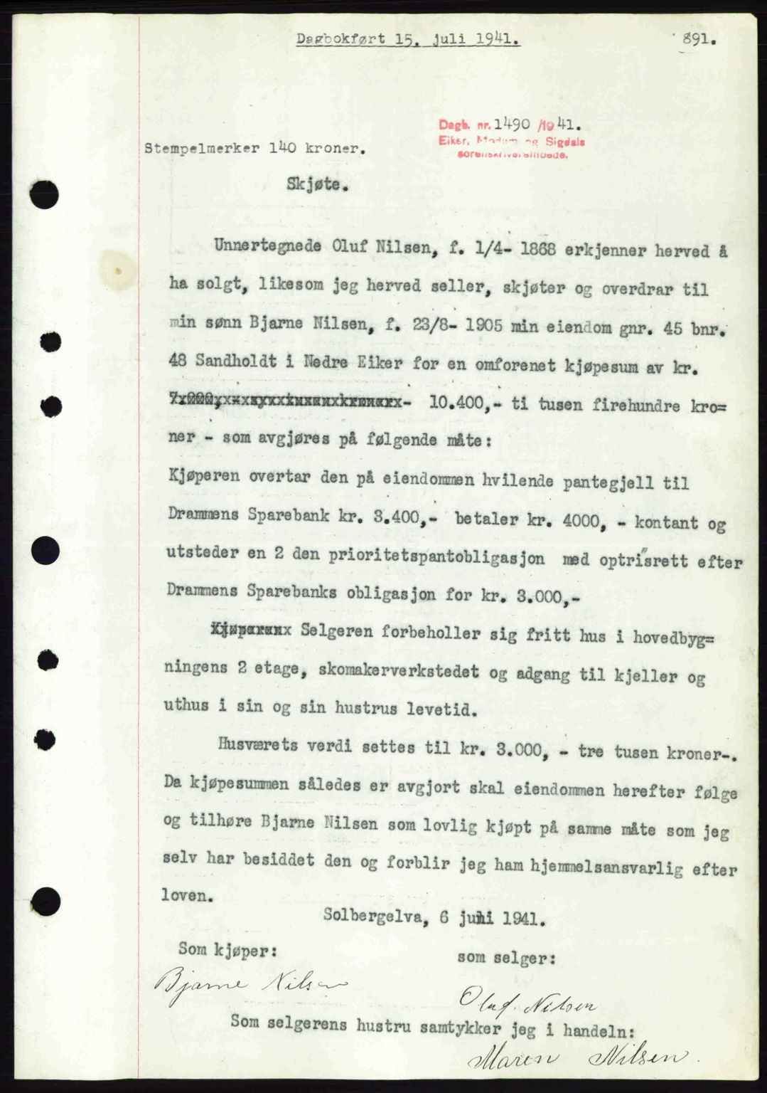 Eiker, Modum og Sigdal sorenskriveri, SAKO/A-123/G/Ga/Gab/L0043: Pantebok nr. A13, 1940-1941, Dagboknr: 1490/1941
