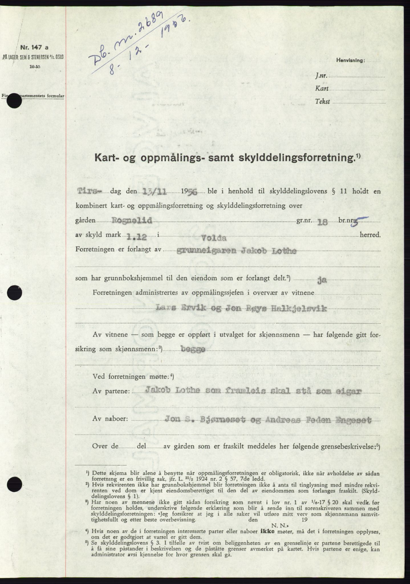 Søre Sunnmøre sorenskriveri, AV/SAT-A-4122/1/2/2C/L0105: Pantebok nr. 31A, 1956-1957, Dagboknr: 2689/1956