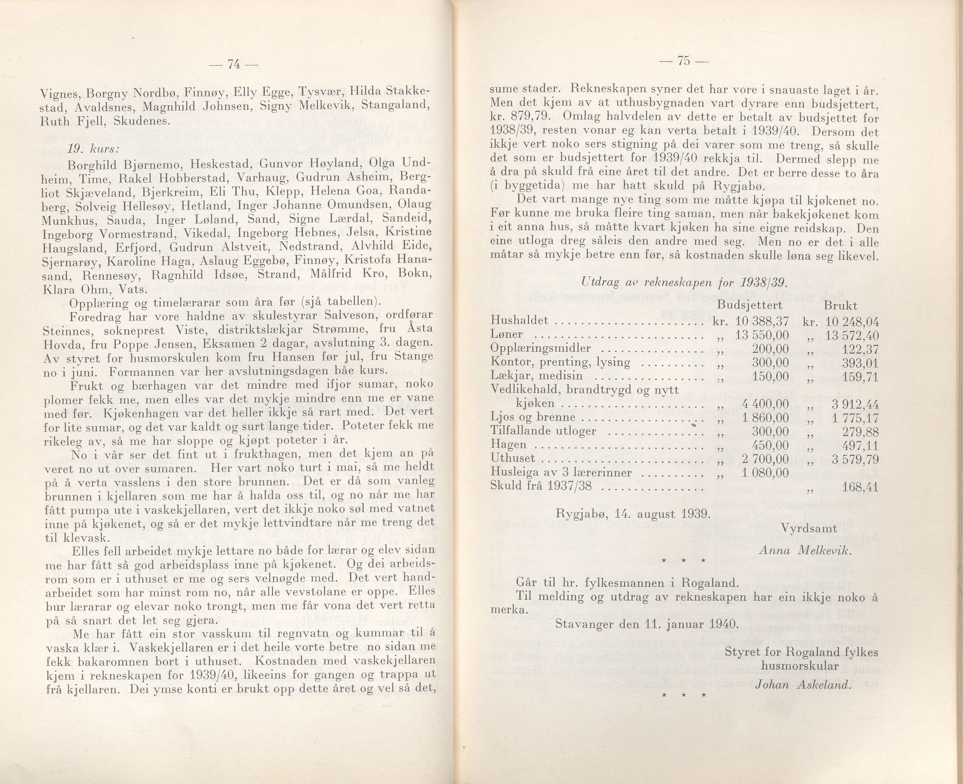 Rogaland fylkeskommune - Fylkesrådmannen , IKAR/A-900/A/Aa/Aaa/L0059: Møtebok , 1940, s. 74-75