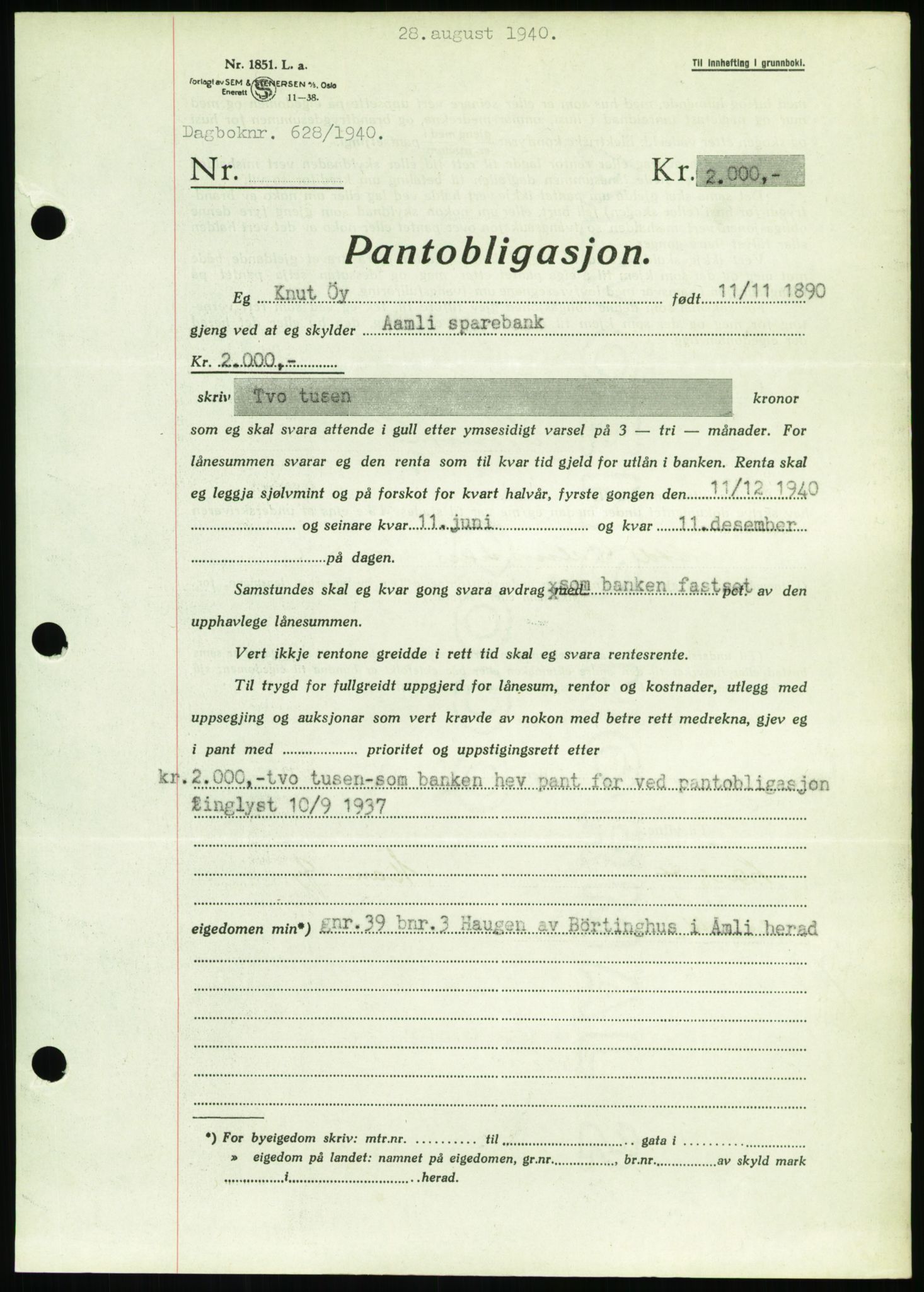 Nedenes sorenskriveri, SAK/1221-0006/G/Gb/Gbb/L0001: Pantebok nr. I, 1939-1942, Dagboknr: 628/1940