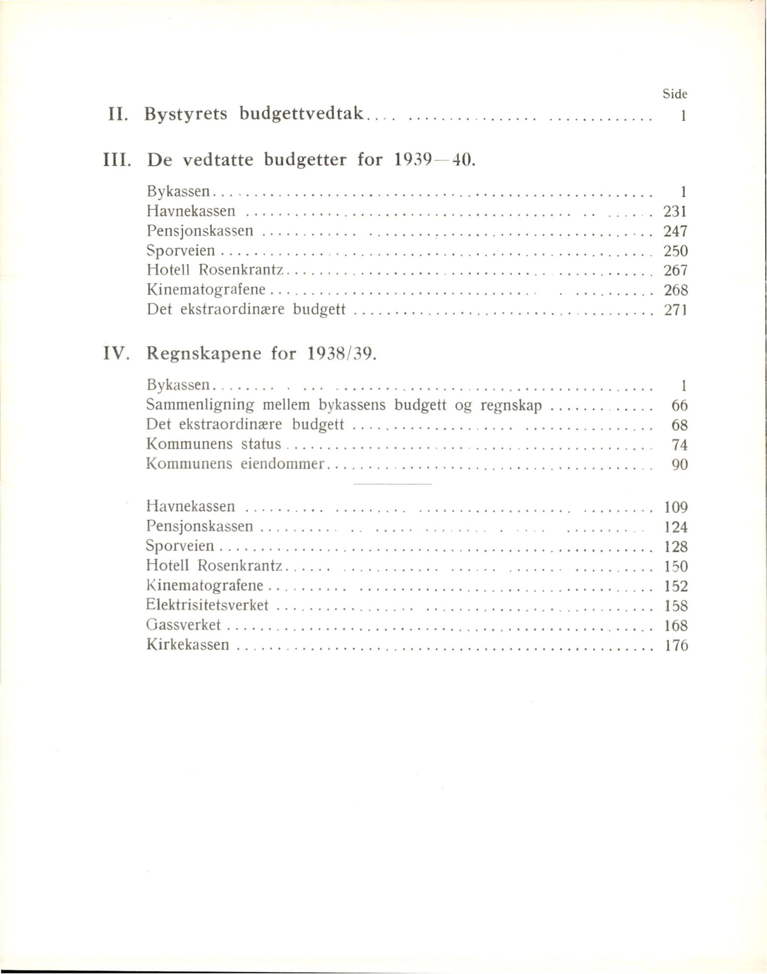 Bergen kommune. Formannskapet, BBA/A-0003/Ad/L0139: Bergens Kommuneforhandlinger, bind II, 1939