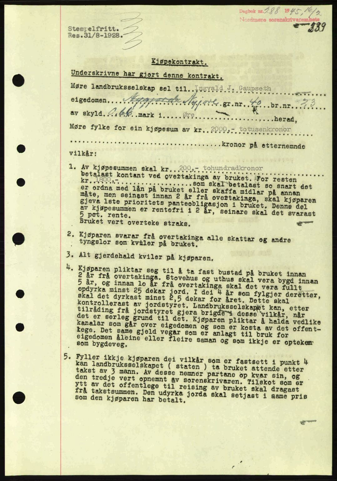 Nordmøre sorenskriveri, SAT/A-4132/1/2/2Ca: Pantebok nr. A99, 1945-1945, Dagboknr: 288/1945