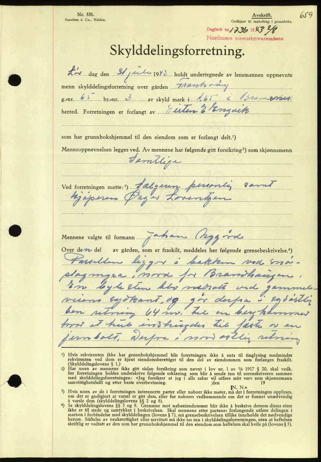 Nordmøre sorenskriveri, AV/SAT-A-4132/1/2/2Ca: Pantebok nr. A95, 1943-1943, Dagboknr: 1736/1943