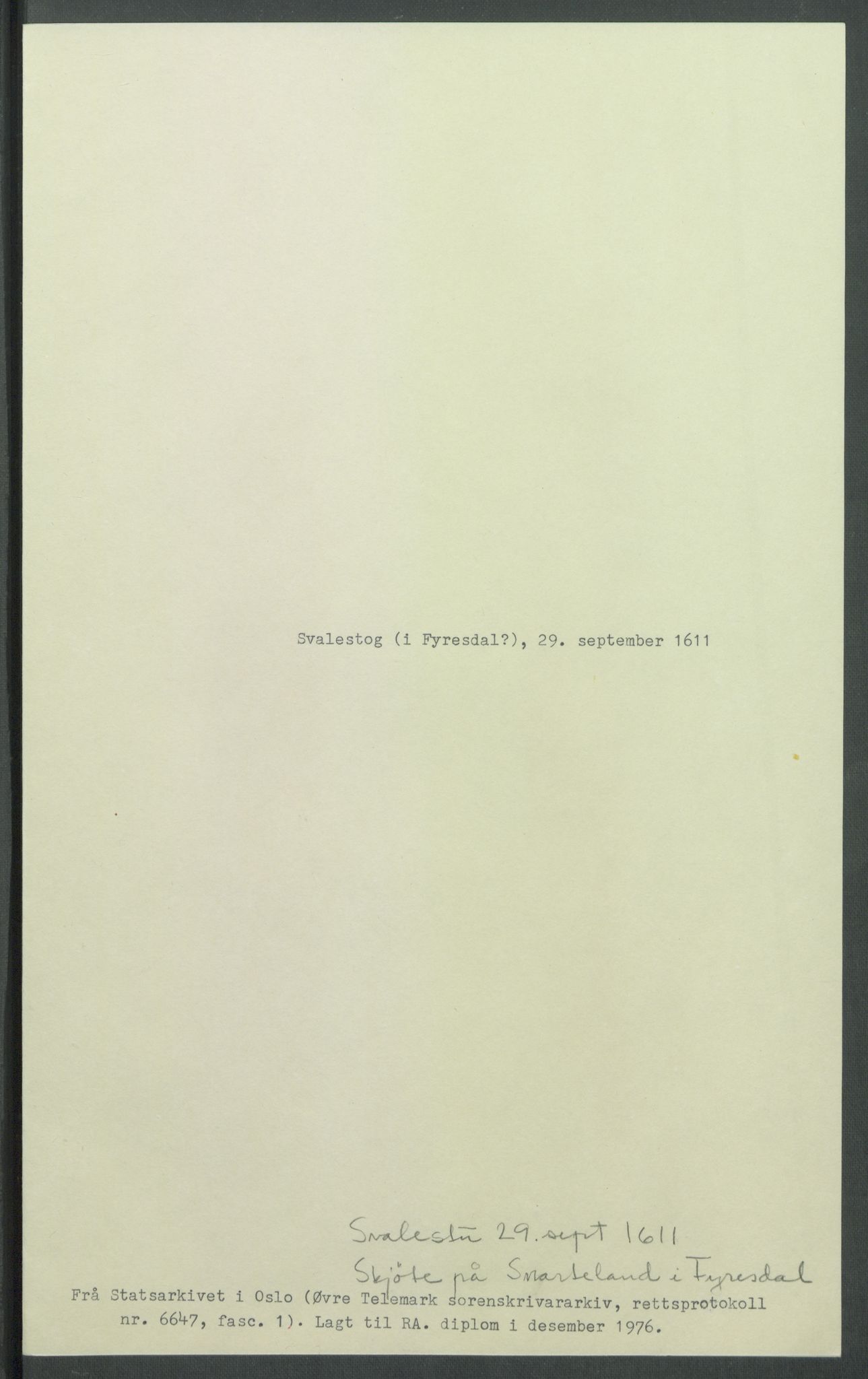 Riksarkivets diplomsamling, RA/EA-5965/F02/L0120: Dokumenter, 1611, s. 19