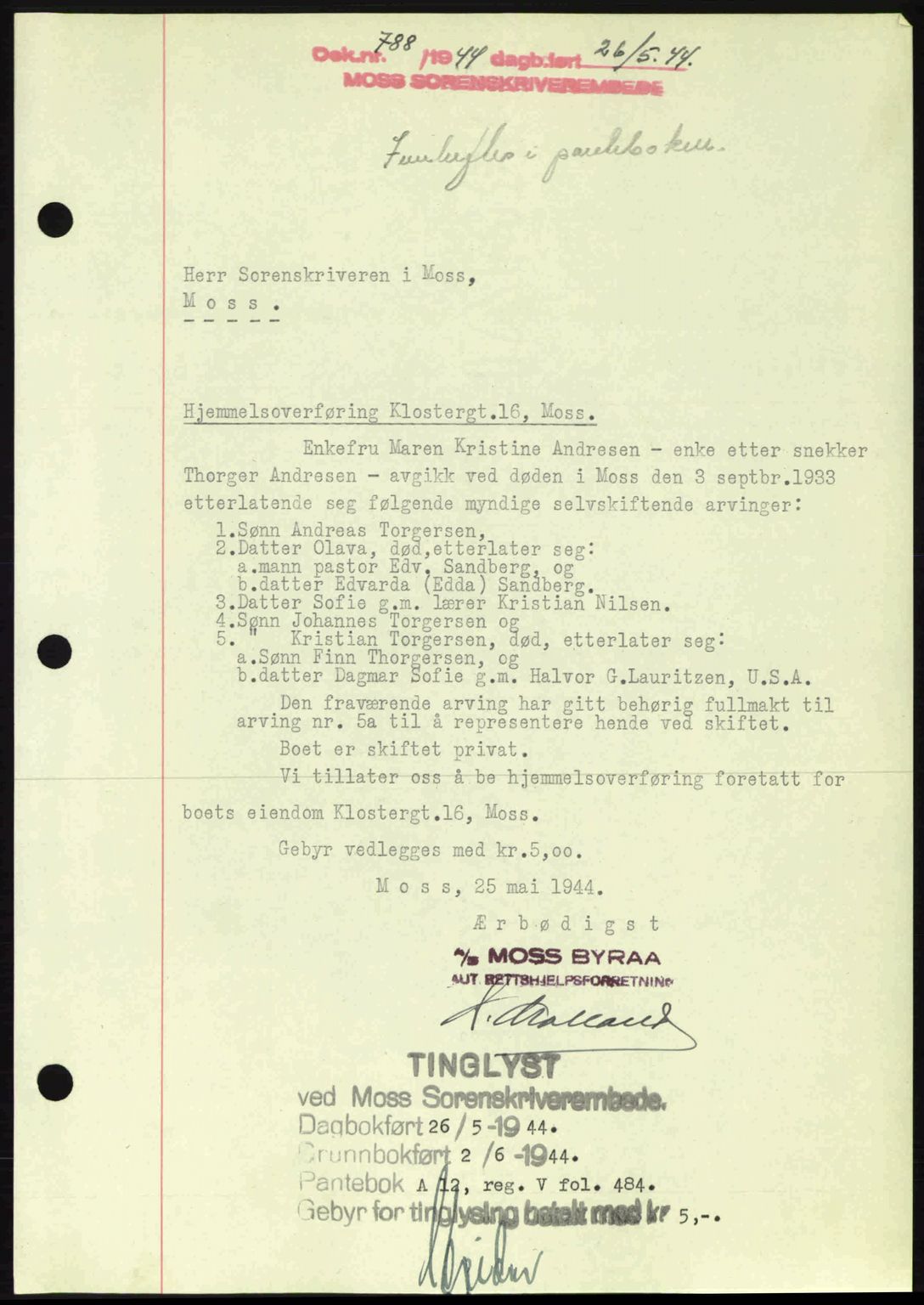 Moss sorenskriveri, SAO/A-10168: Pantebok nr. A12, 1943-1944, Dagboknr: 788/1944