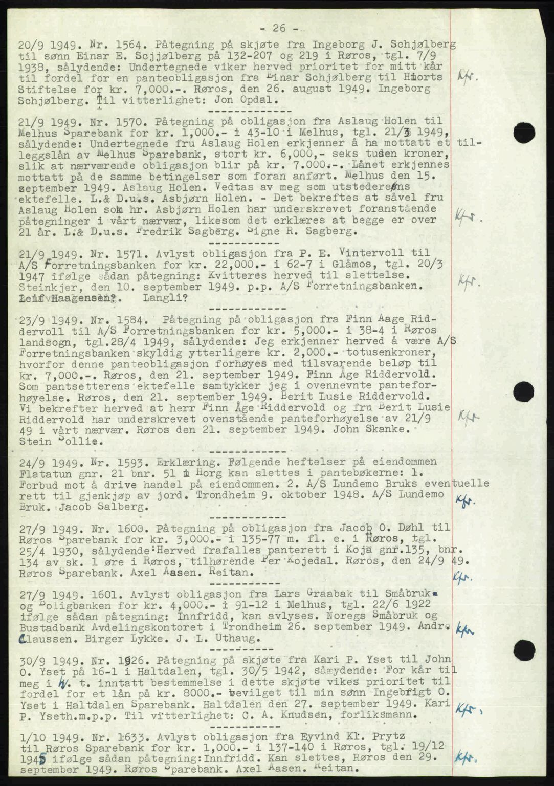 Gauldal sorenskriveri, SAT/A-0014/1/2/2C: Pantebok nr. A8, 1949-1949, Dagboknr: 1564/1949