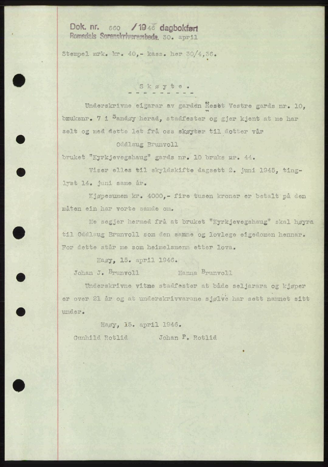 Romsdal sorenskriveri, SAT/A-4149/1/2/2C: Pantebok nr. A19, 1946-1946, Dagboknr: 660/1946