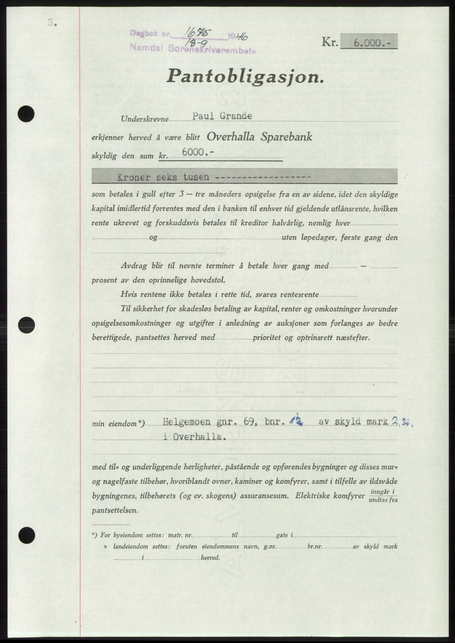 Namdal sorenskriveri, SAT/A-4133/1/2/2C: Pantebok nr. -, 1946-1947, Dagboknr: 1675/1946