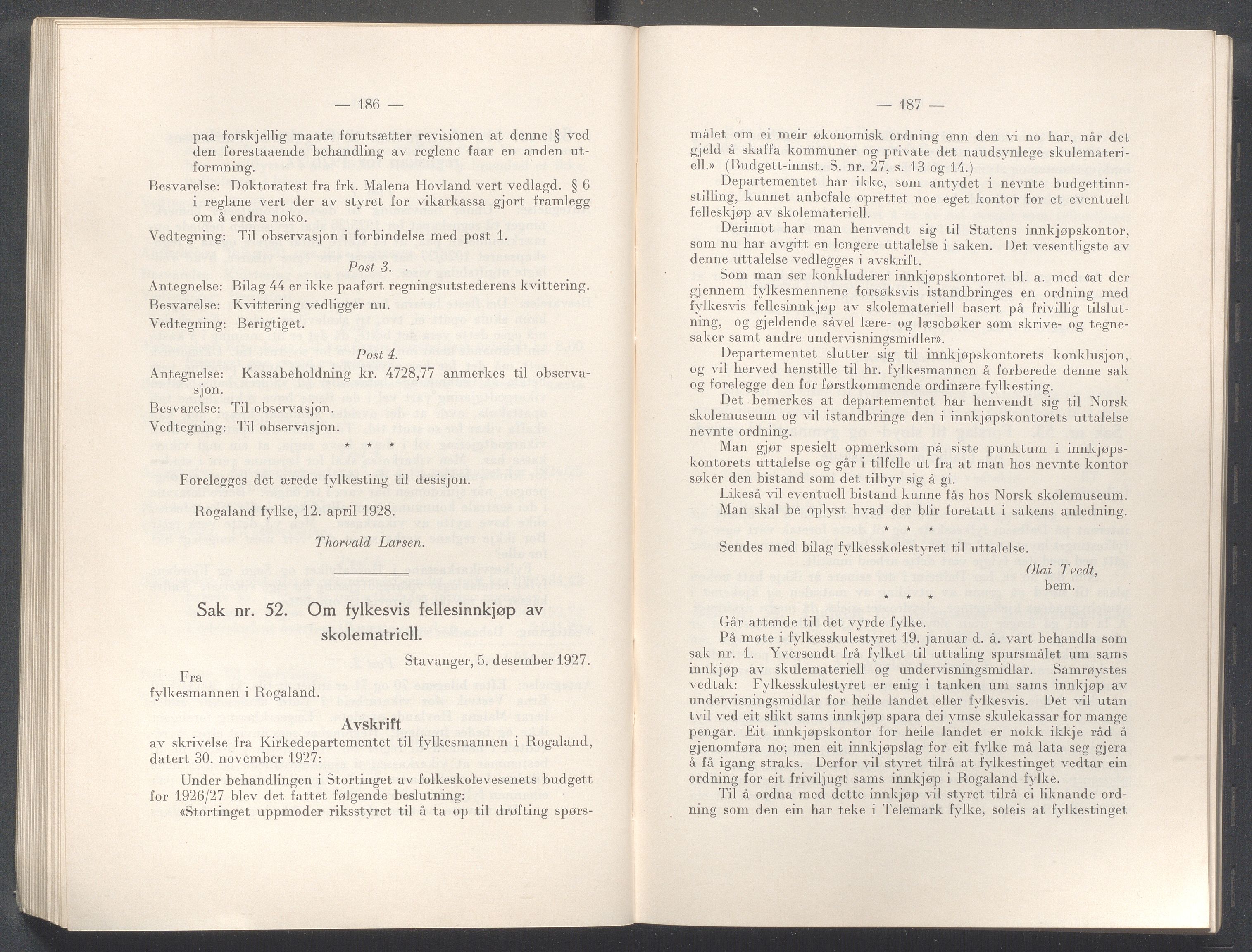 Rogaland fylkeskommune - Fylkesrådmannen , IKAR/A-900/A/Aa/Aaa/L0047: Møtebok , 1928, s. 186-187