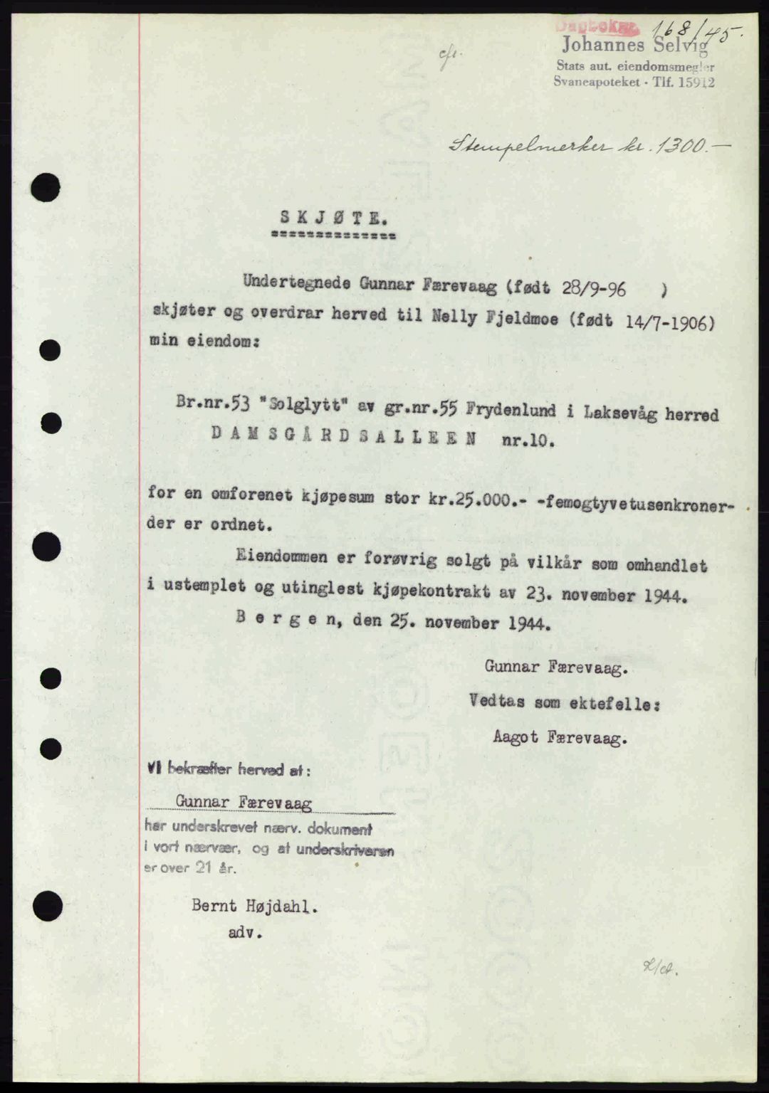 Midhordland sorenskriveri, SAB/A-3001/1/G/Gb/Gbk/L0008: Pantebok nr. A36-41, 1944-1945, Dagboknr: 168/1945