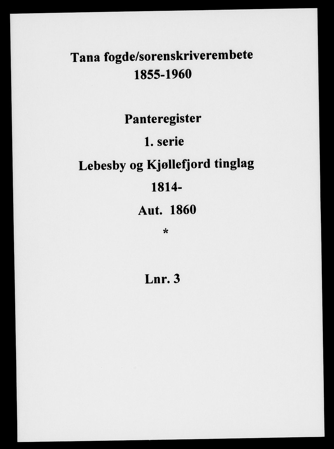 Tana fogderi/sorenskriveri, SATØ/S-0058/I/Ia/Iaa/L0003pantereg: Panteregister nr. 3, 1814