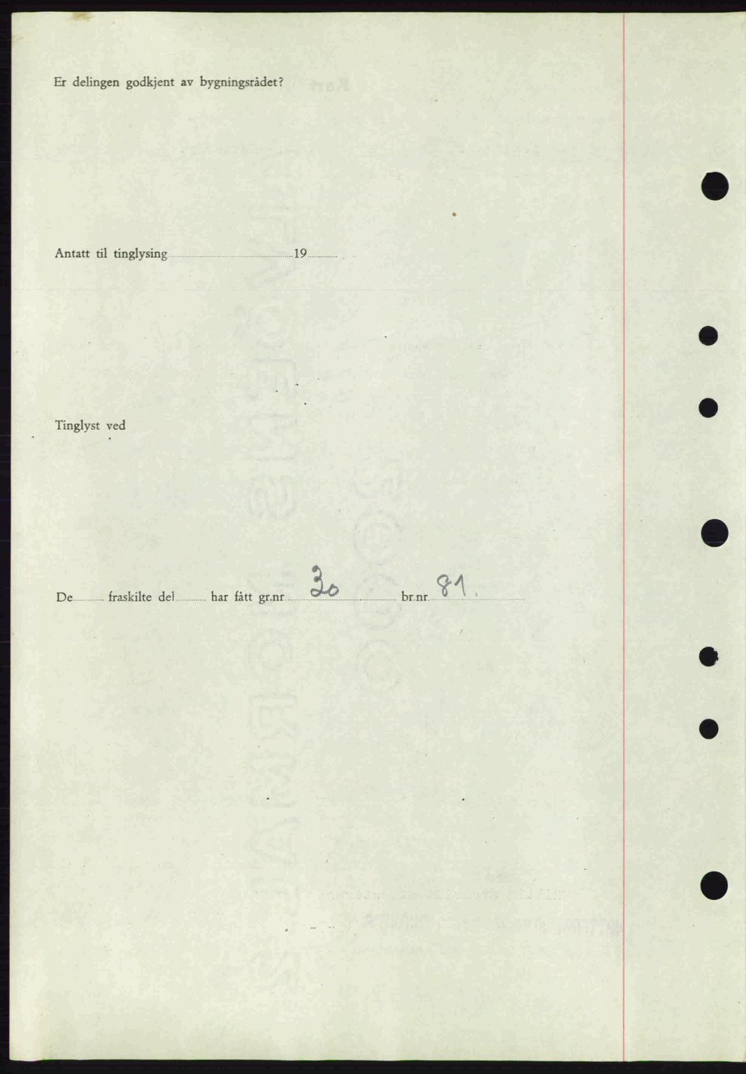 Tønsberg sorenskriveri, AV/SAKO-A-130/G/Ga/Gaa/L0013: Pantebok nr. A13, 1943-1943, Dagboknr: 1881/1943