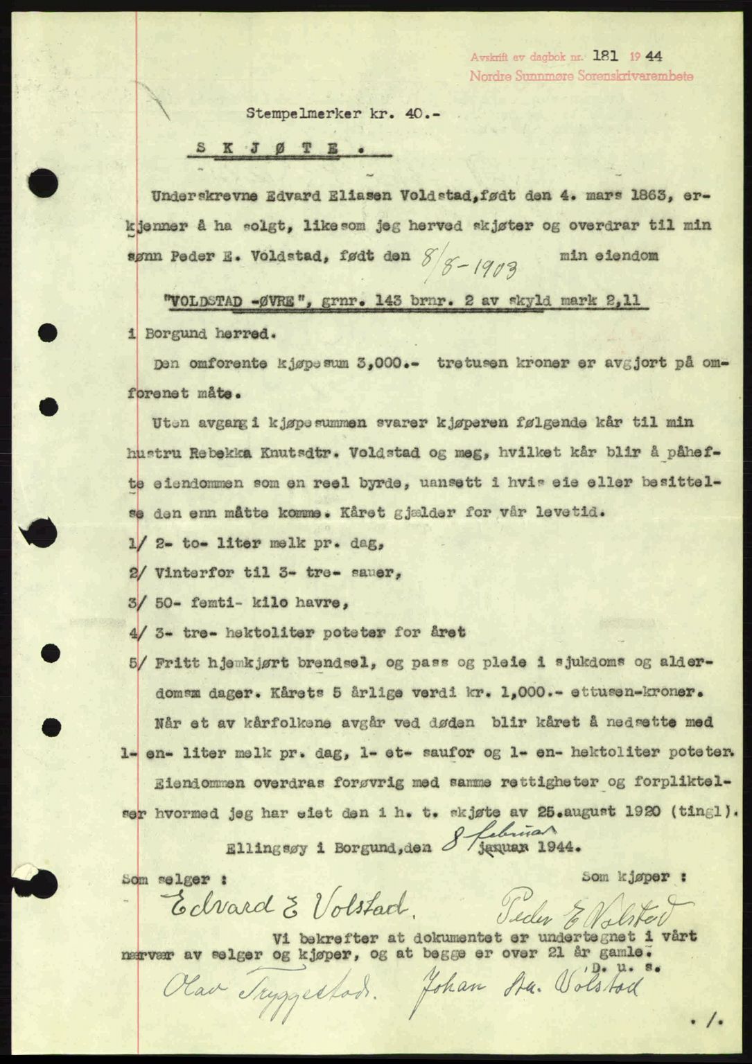 Nordre Sunnmøre sorenskriveri, AV/SAT-A-0006/1/2/2C/2Ca: Pantebok nr. A17, 1943-1944, Dagboknr: 181/1944