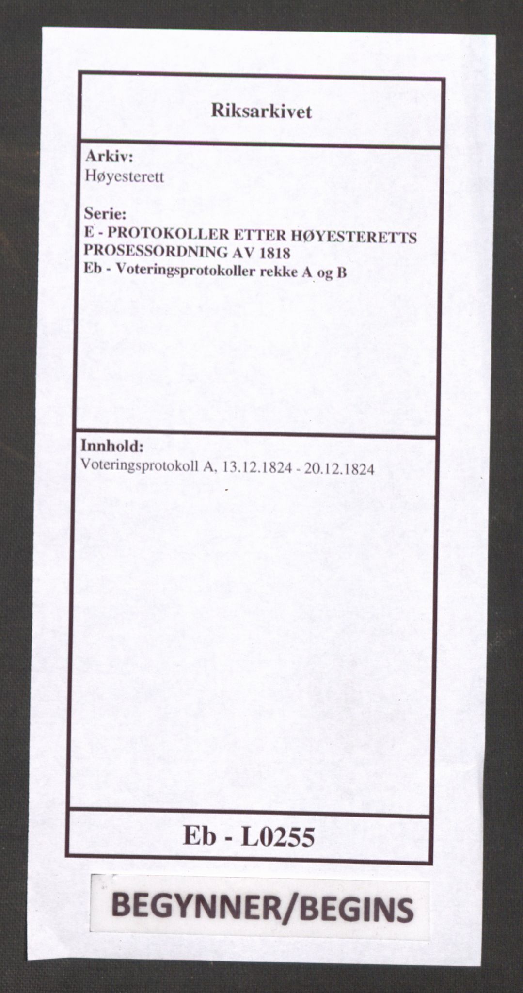 Høyesterett, RA/S-1002/E/Eb/Ebb/L0012/0001: Voteringsprotokoller / Voteringsprotokoll, 1824