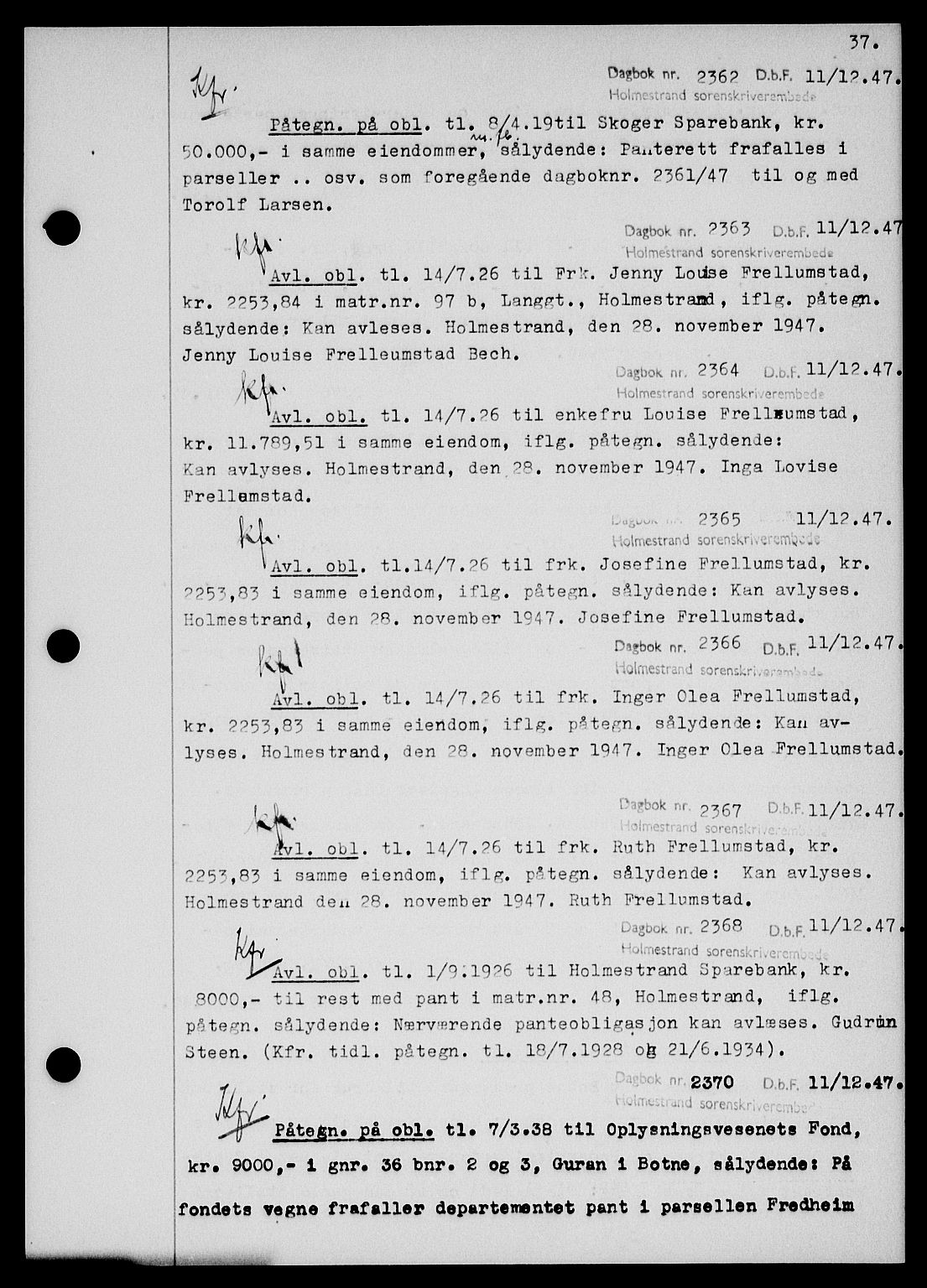 Holmestrand sorenskriveri, SAKO/A-67/G/Ga/Gab/L0058: Pantebok nr. B-58, 1947-1948, s. 37, Dagboknr: 2362/1947