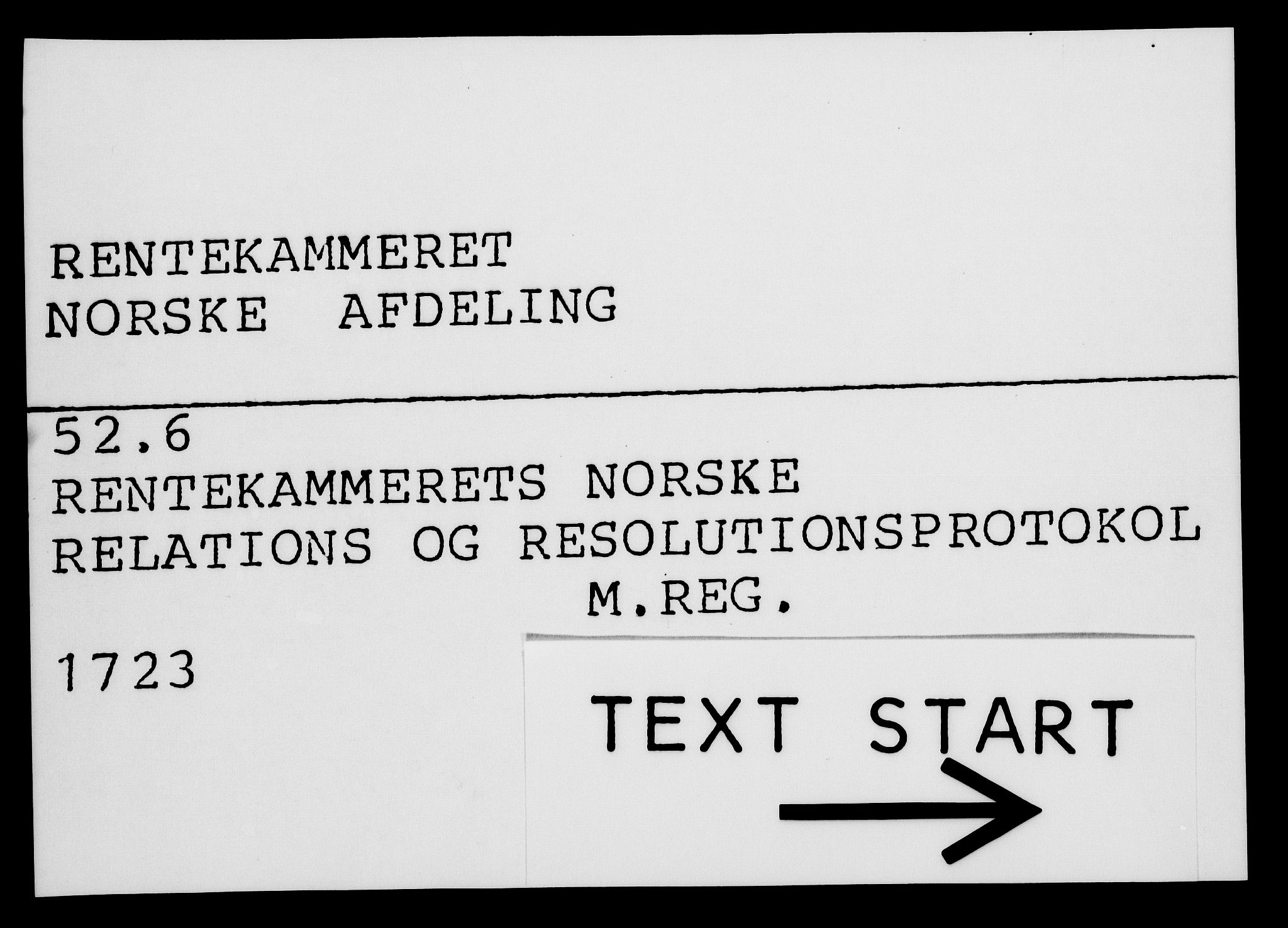 Rentekammeret, Kammerkanselliet, RA/EA-3111/G/Gf/Gfa/L0006: Norsk relasjons- og resolusjonsprotokoll (merket RK 52.6), 1723, s. 1