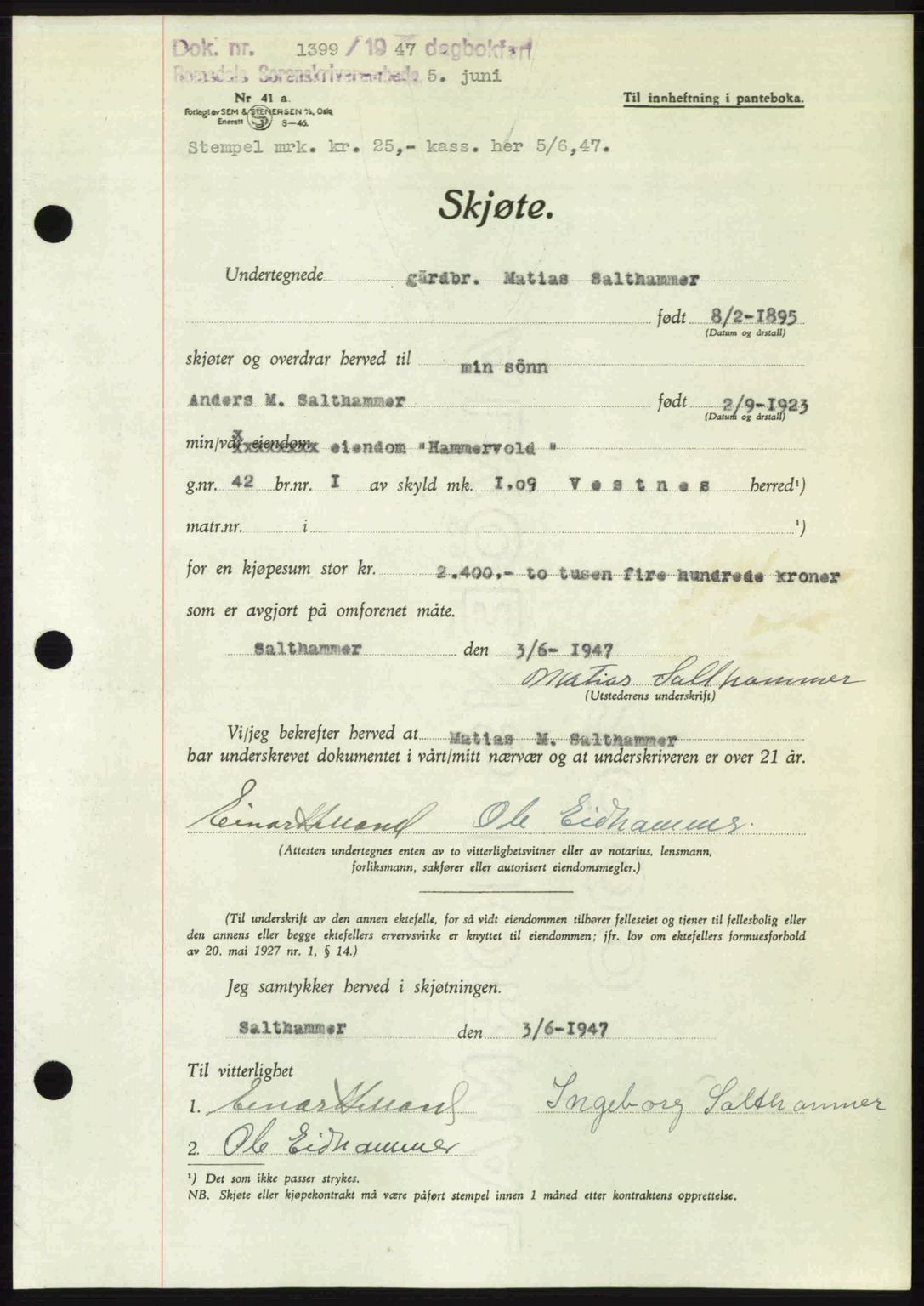 Romsdal sorenskriveri, AV/SAT-A-4149/1/2/2C: Pantebok nr. A23, 1947-1947, Dagboknr: 1399/1947