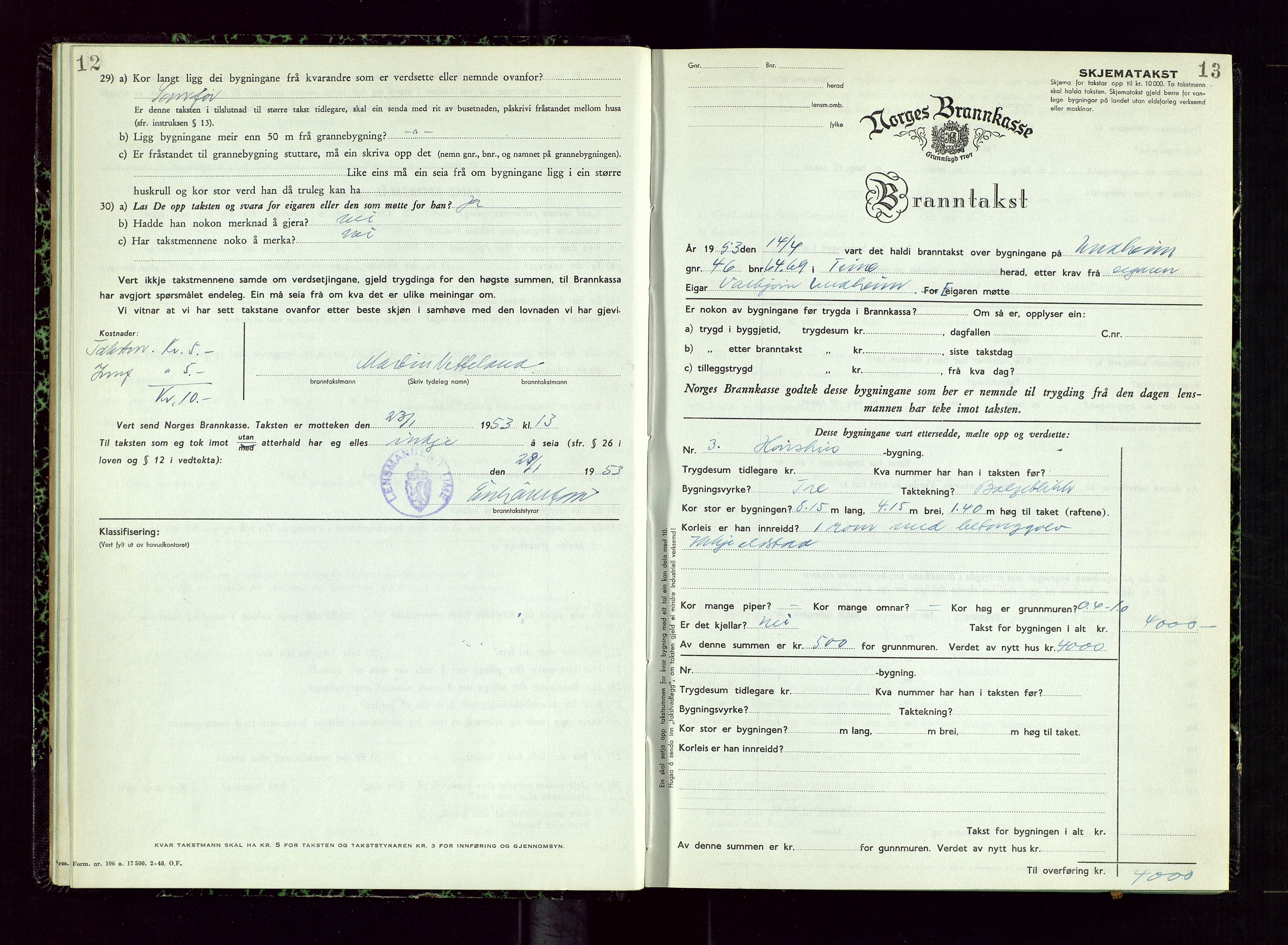 Time lensmannskontor, SAST/A-100420/Gob/L0003: "Branntakstprotokoll", 1952-1954, s. 12-13