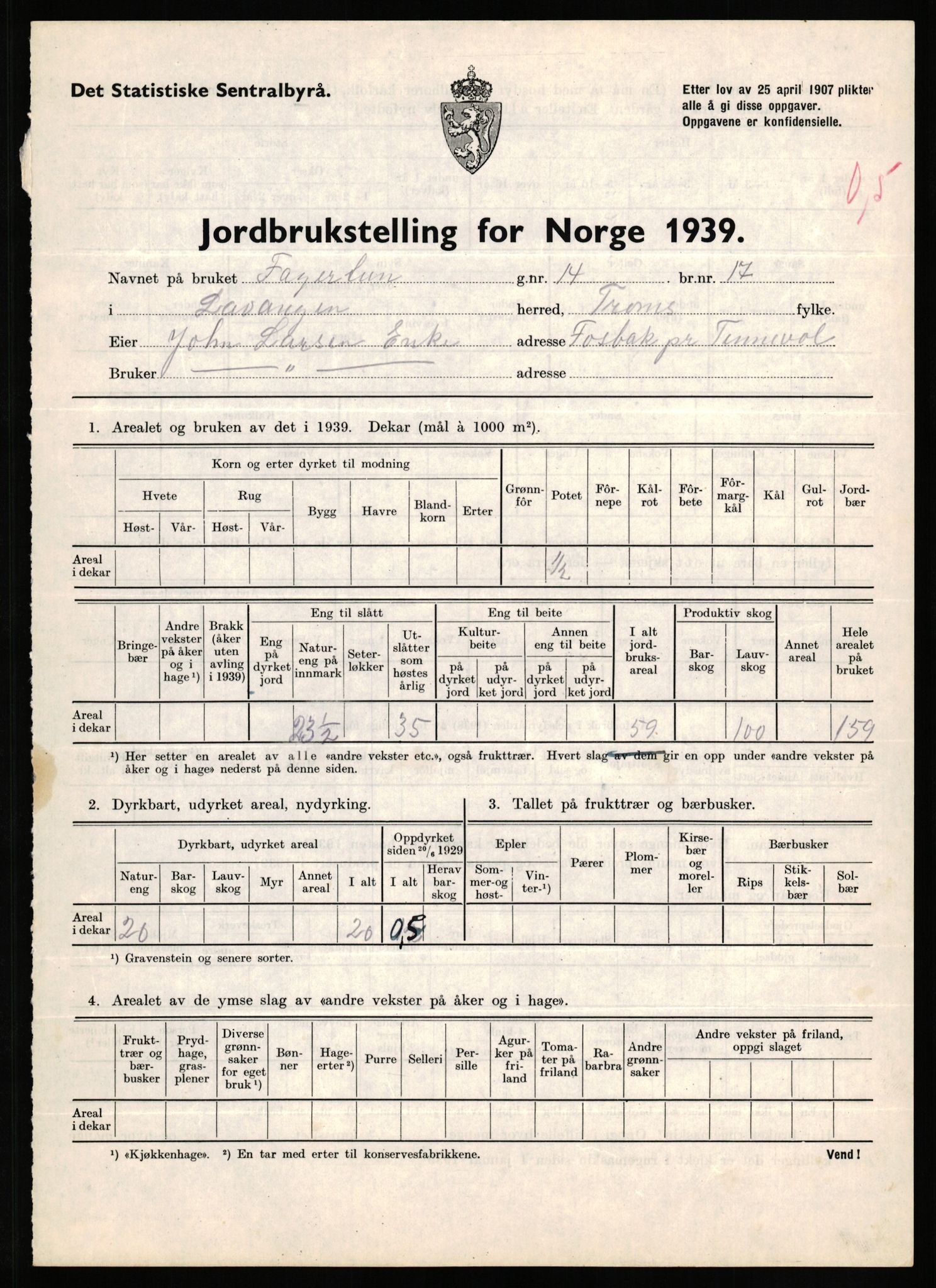 Statistisk sentralbyrå, Næringsøkonomiske emner, Jordbruk, skogbruk, jakt, fiske og fangst, AV/RA-S-2234/G/Gb/L0339: Troms: Andørja, Astafjord og Lavangen, 1939, s. 1390