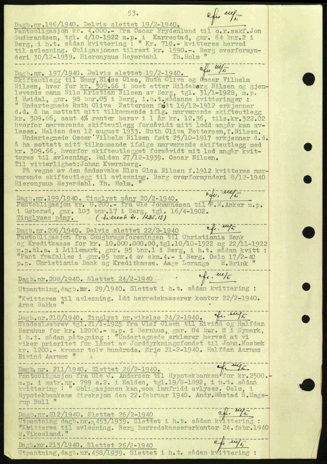 Idd og Marker sorenskriveri, AV/SAO-A-10283/G/Gb/Gbc/L0002: Pantebok nr. B4-9a, 1939-1945, Dagboknr: 196/1940