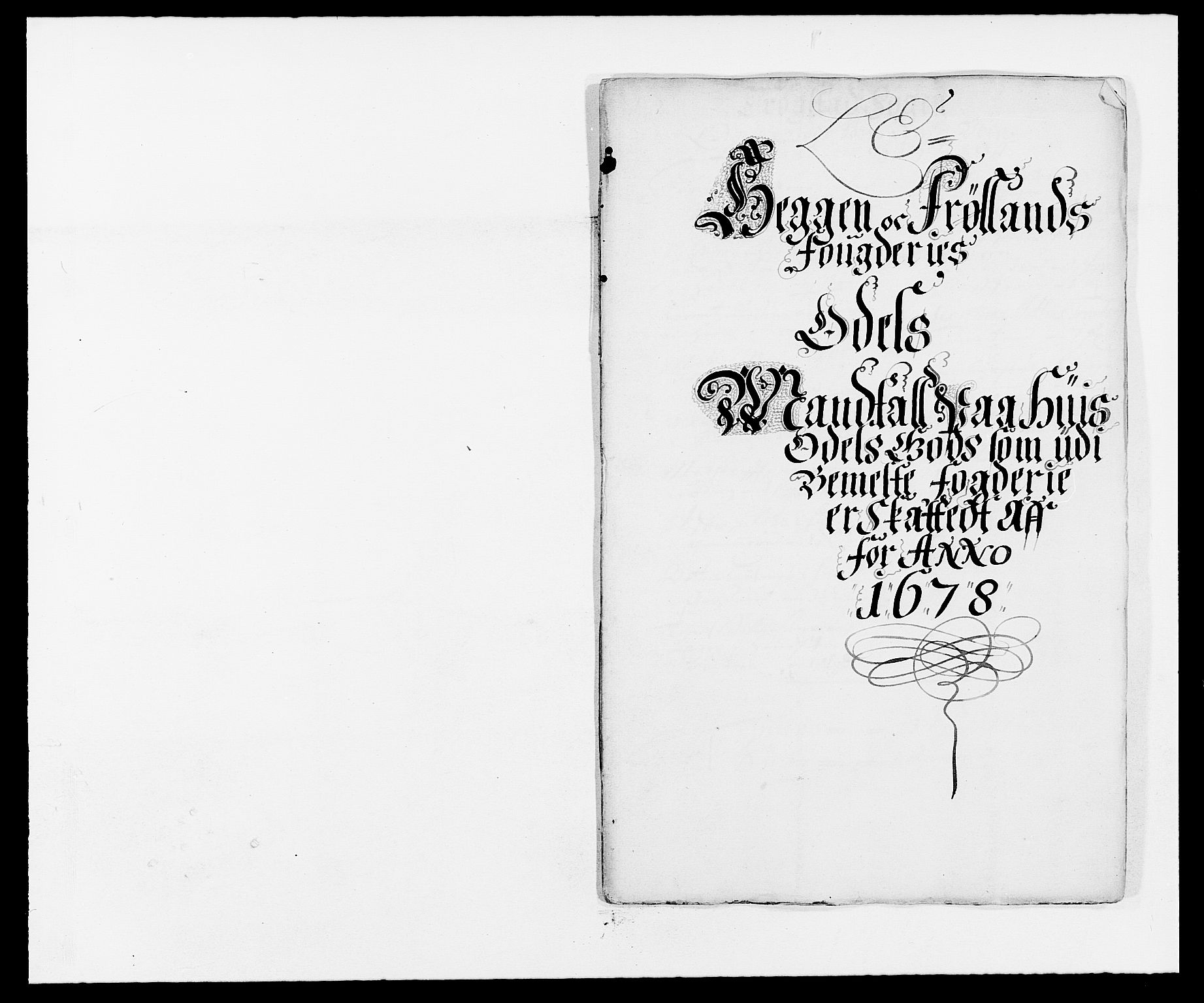 Rentekammeret inntil 1814, Reviderte regnskaper, Fogderegnskap, RA/EA-4092/R06/L0279: Fogderegnskap Heggen og Frøland, 1678-1680, s. 132