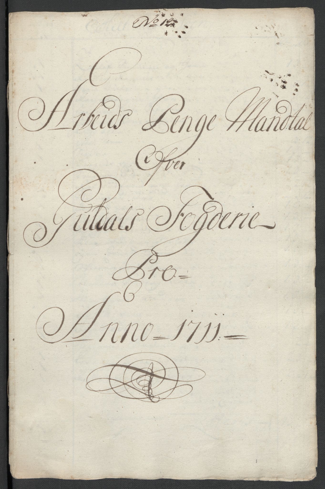 Rentekammeret inntil 1814, Reviderte regnskaper, Fogderegnskap, RA/EA-4092/R60/L3961: Fogderegnskap Orkdal og Gauldal, 1711, s. 383