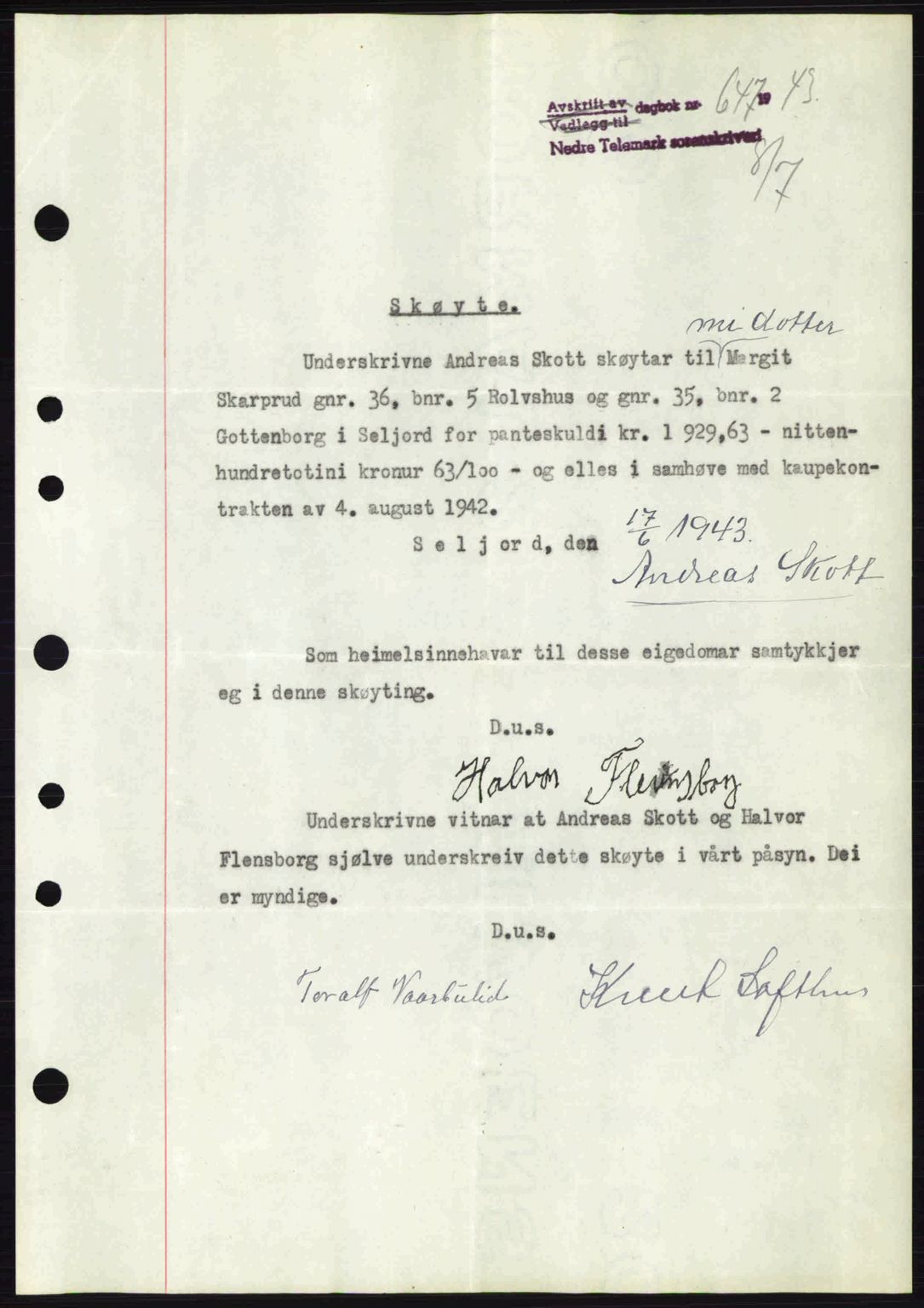 Nedre Telemark sorenskriveri, SAKO/A-135/G/Ga/Gaa/L0051: Pantebok nr. A-51, 1943-1944, Dagboknr: 647/1943