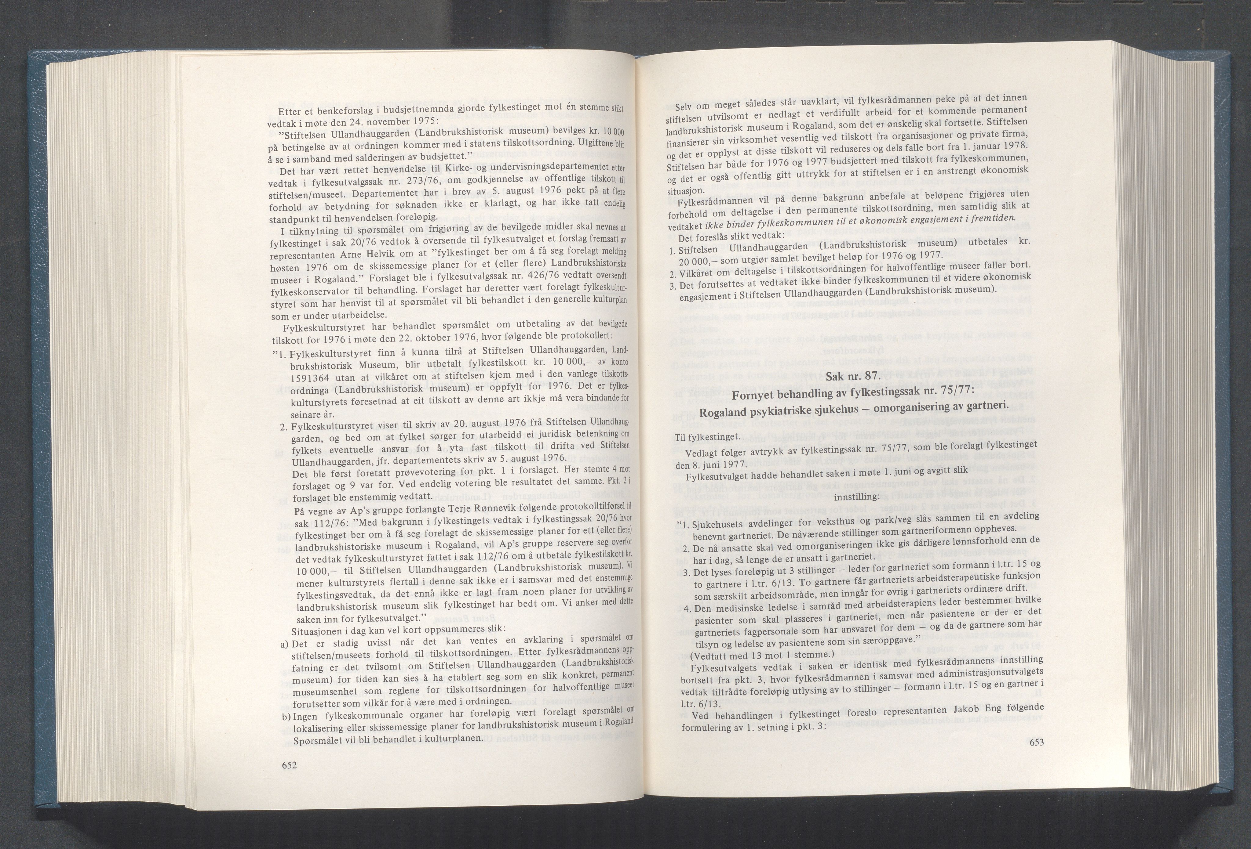 Rogaland fylkeskommune - Fylkesrådmannen , IKAR/A-900/A/Aa/Aaa/L0097: Møtebok , 1977, s. 652-653
