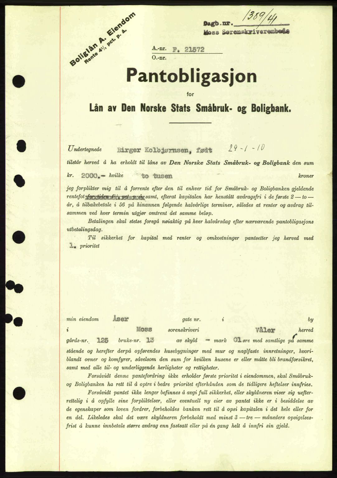 Moss sorenskriveri, AV/SAO-A-10168: Pantebok nr. B11, 1941-1942, Dagboknr: 1389/1941