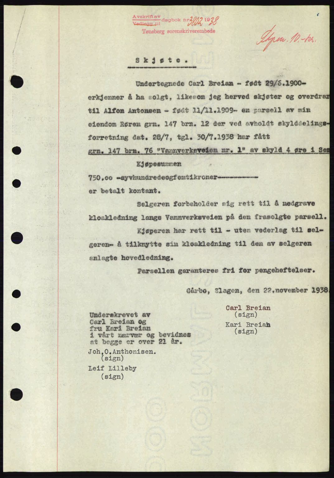 Jarlsberg sorenskriveri, SAKO/A-131/G/Ga/Gaa/L0006: Pantebok nr. A-6, 1938-1939, Dagboknr: 3802/1938