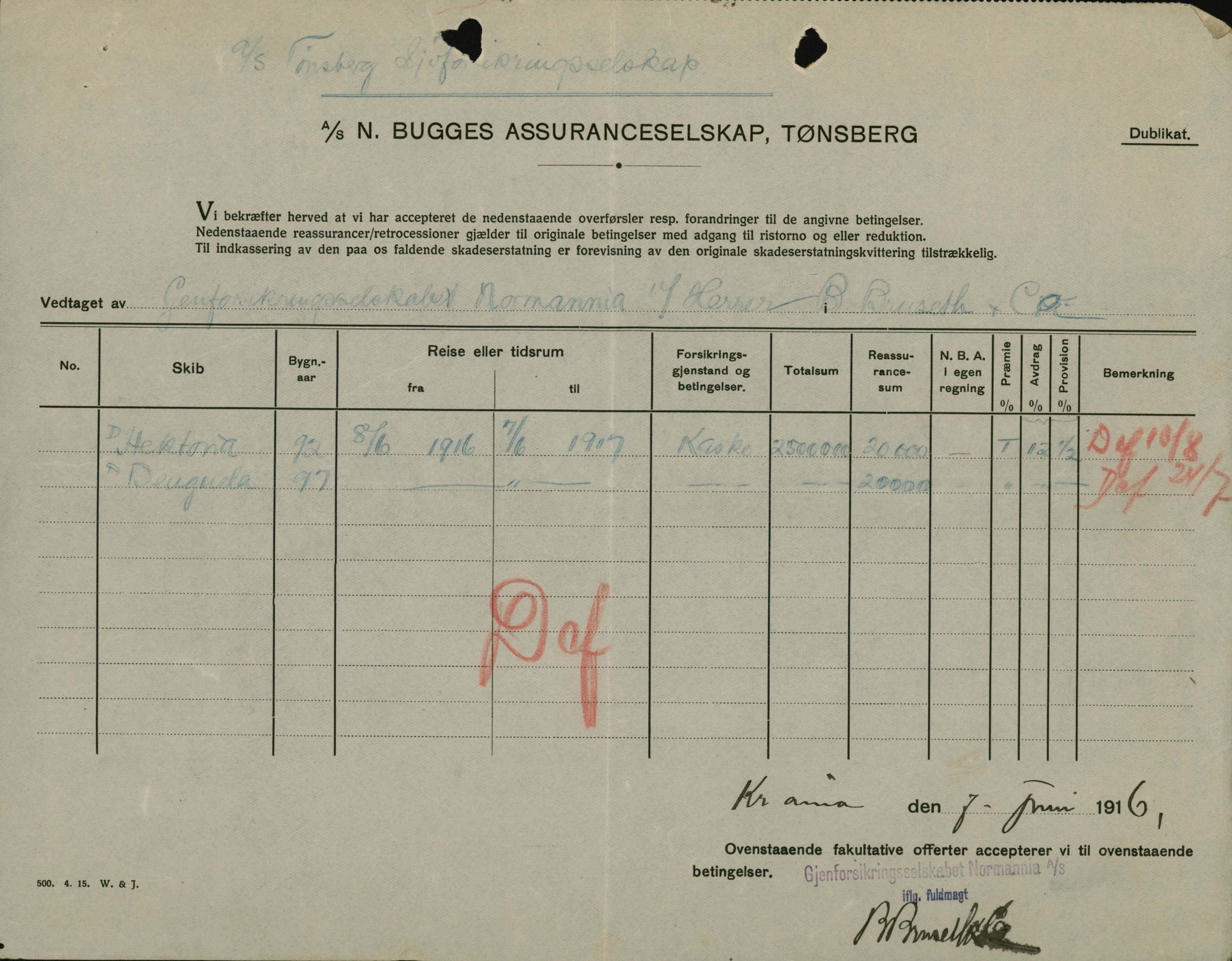 Pa 664 - Tønsberg Sjøforsikringsselskap, VEMU/A-1773/F/L0001: Forsikringspoliser, 1915-1918