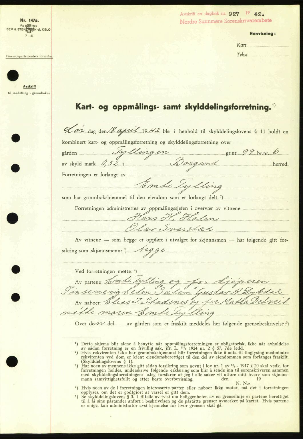 Nordre Sunnmøre sorenskriveri, SAT/A-0006/1/2/2C/2Ca: Pantebok nr. A13, 1942-1942, Dagboknr: 927/1942