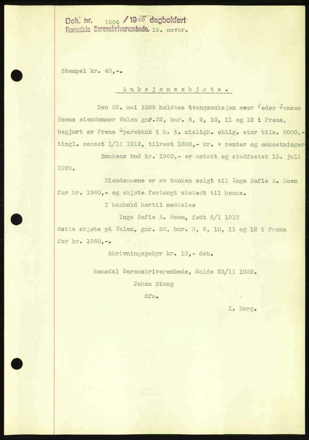 Romsdal sorenskriveri, SAT/A-4149/1/2/2C: Pantebok nr. A9, 1940-1941, Dagboknr: 1504/1940