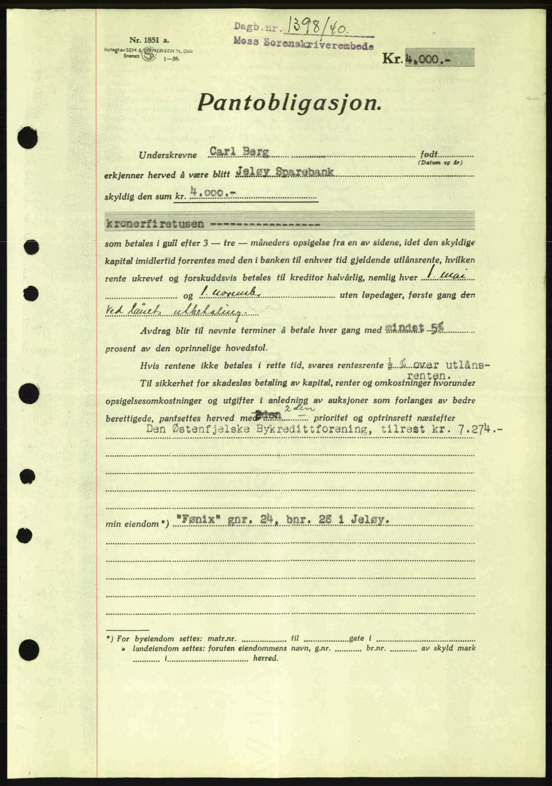 Moss sorenskriveri, SAO/A-10168: Pantebok nr. B10, 1940-1941, Dagboknr: 1398/1940