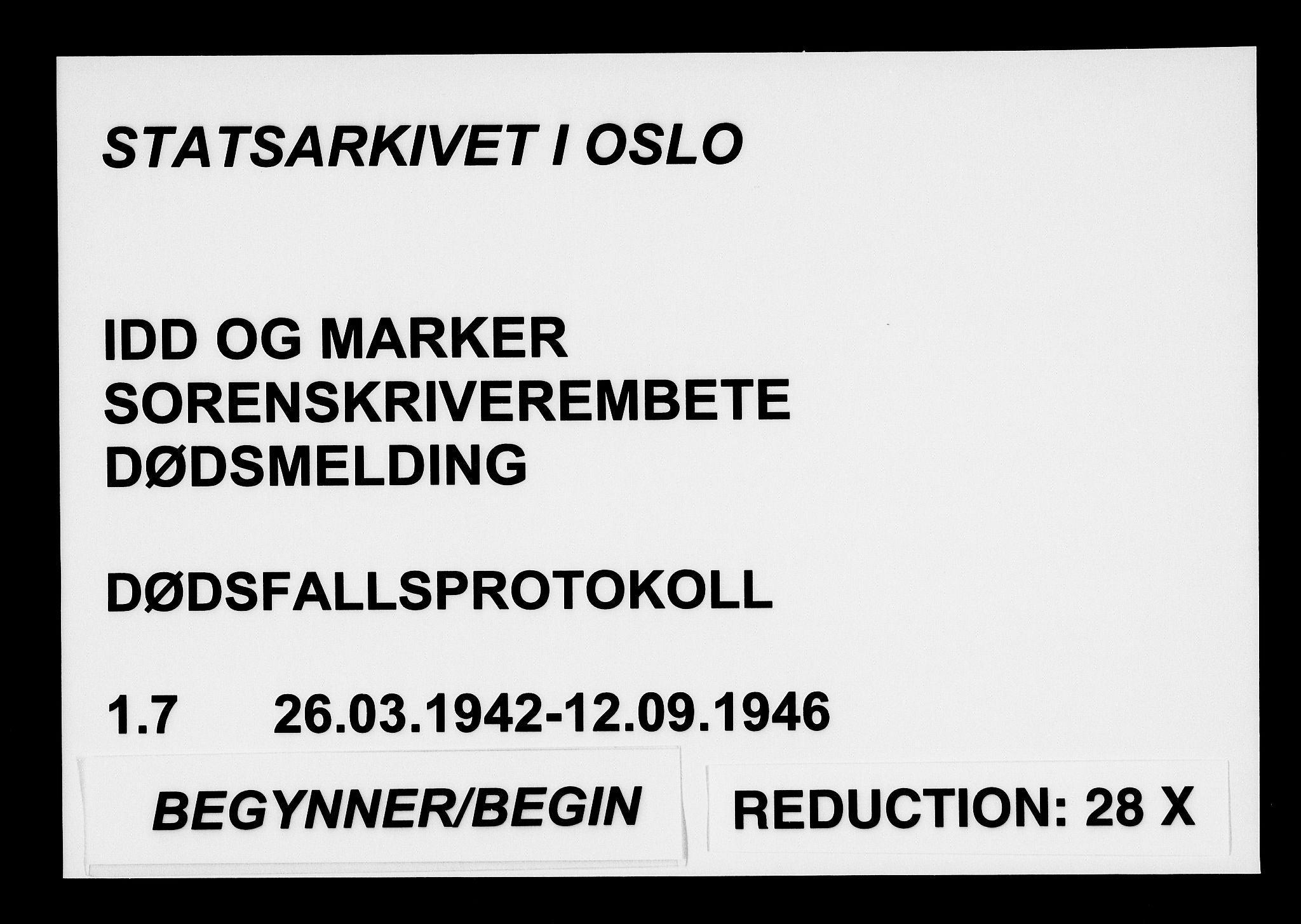 Idd og Marker sorenskriveri, SAO/A-10283/H/Ha/Haa/L0001/0007: Dødsanmeldelsesprotokoller / Dødsanmeldelsesprotokoll, 1942-1946