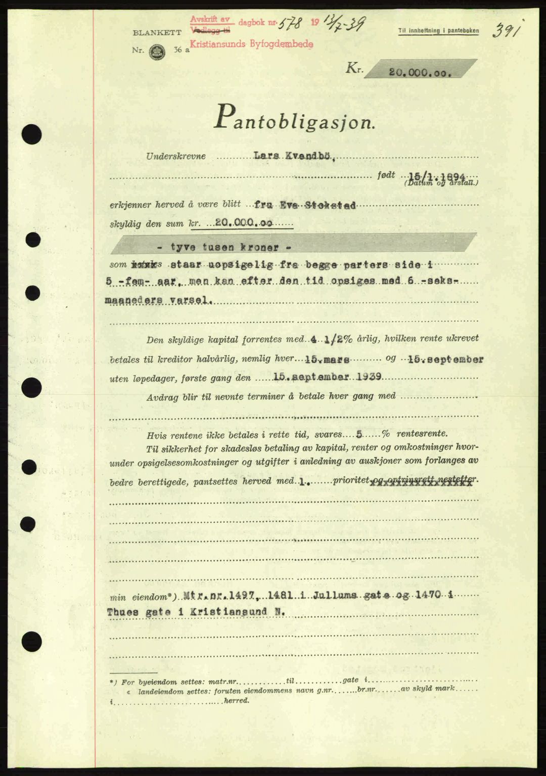 Kristiansund byfogd, SAT/A-4587/A/27: Pantebok nr. 31, 1938-1939, Dagboknr: 578/1939