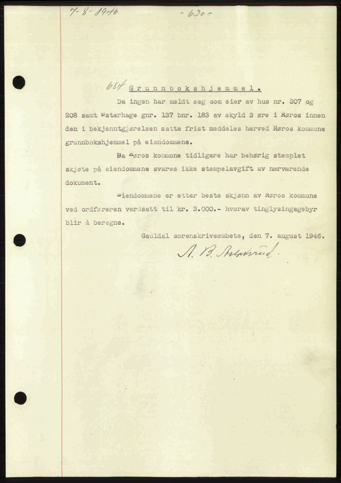 Gauldal sorenskriveri, SAT/A-0014/1/2/2C: Pantebok nr. A2, 1946-1946, Dagboknr: 684/1946