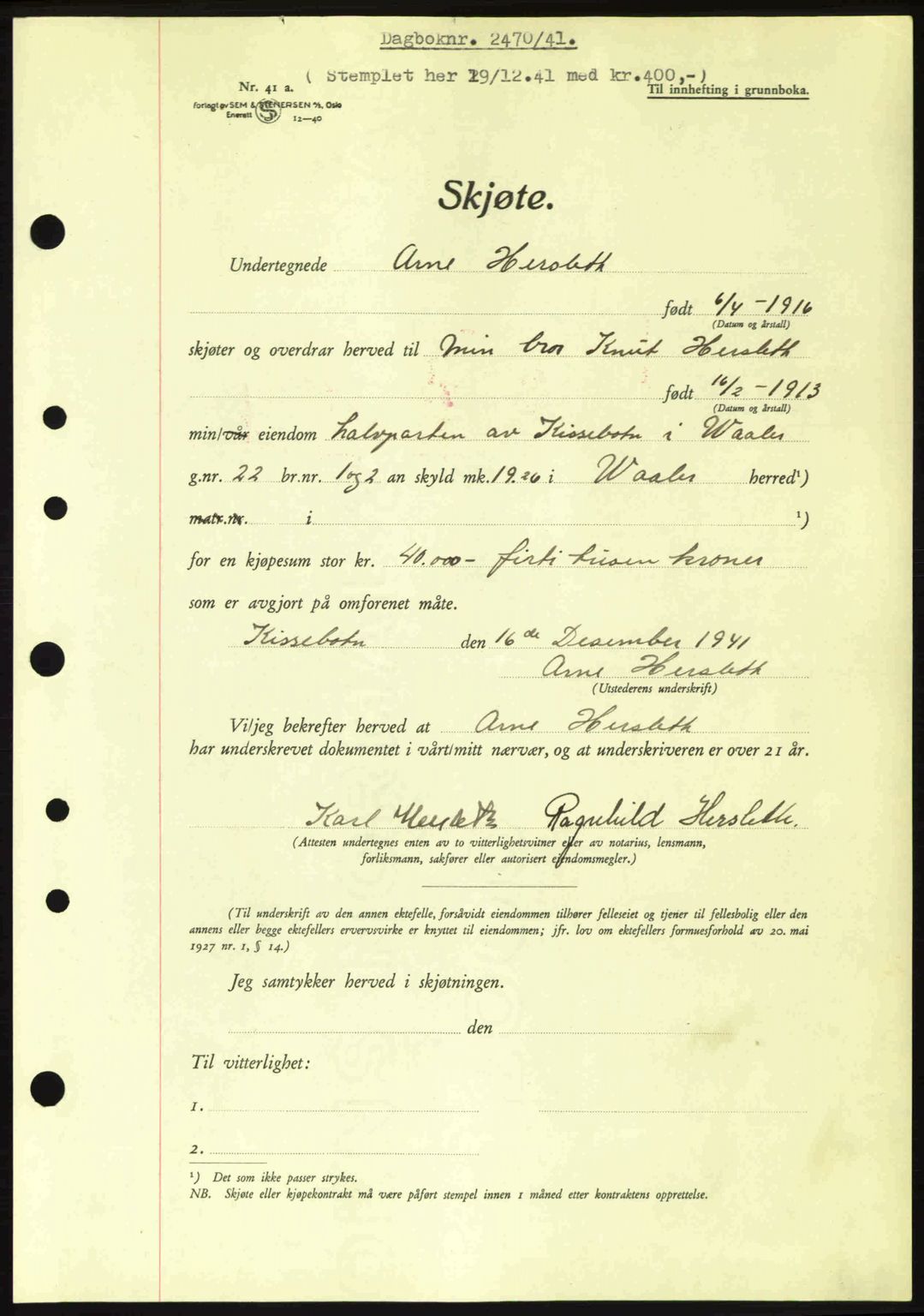 Moss sorenskriveri, AV/SAO-A-10168: Pantebok nr. A9, 1941-1942, Dagboknr: 2470/1941